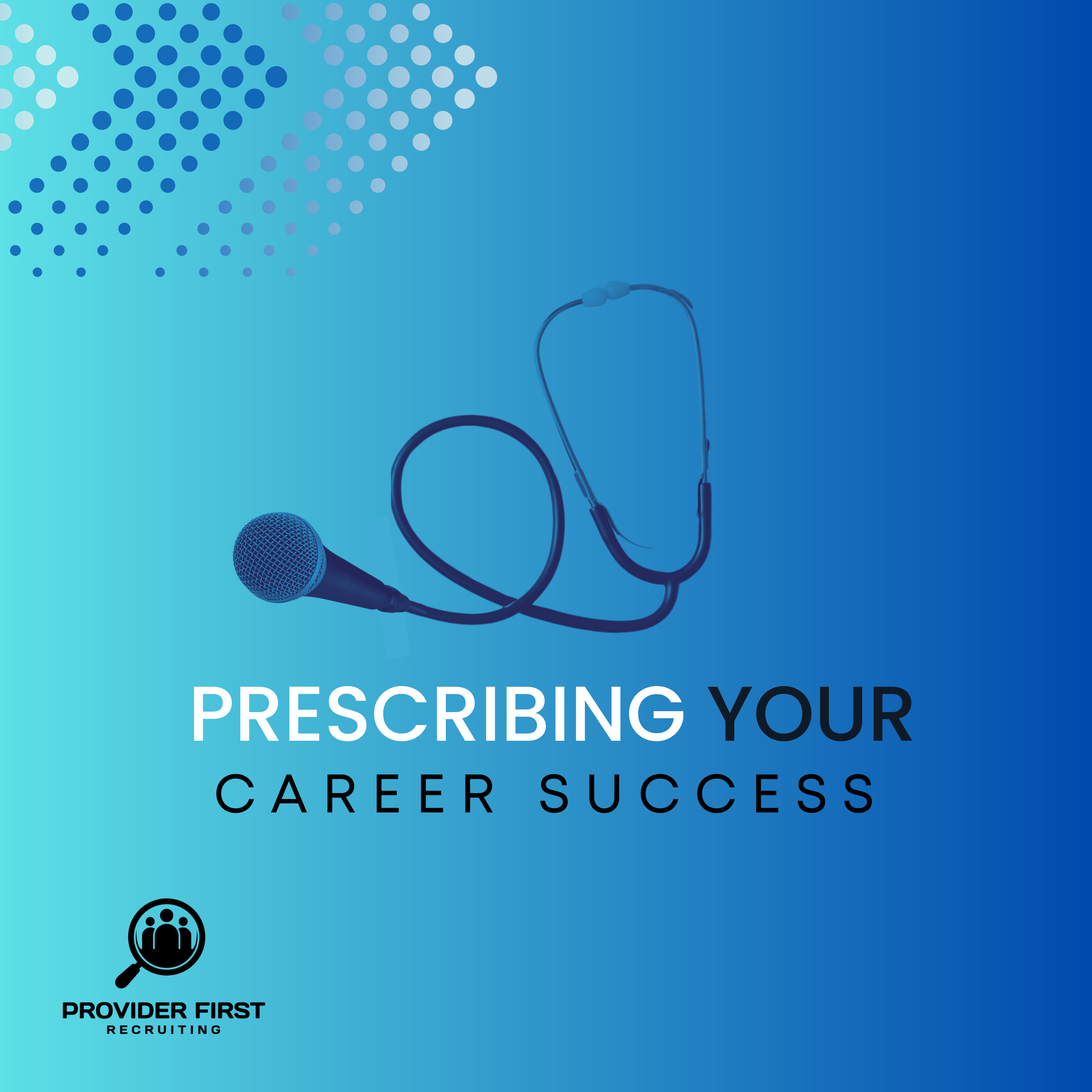 Prescribing Your Career Success-Trailer