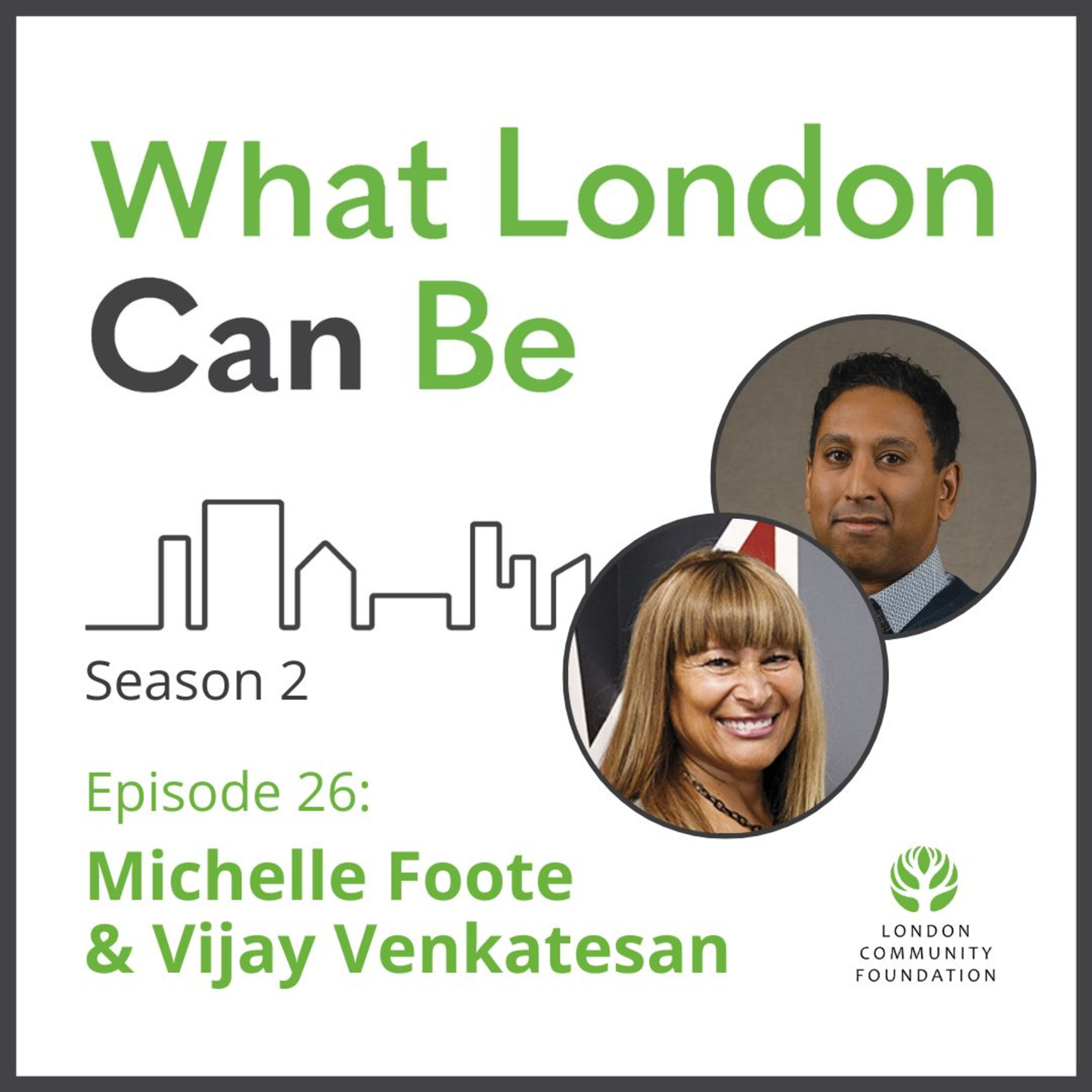 Episode 46: Michelle Foote and Vijay Venkatesan