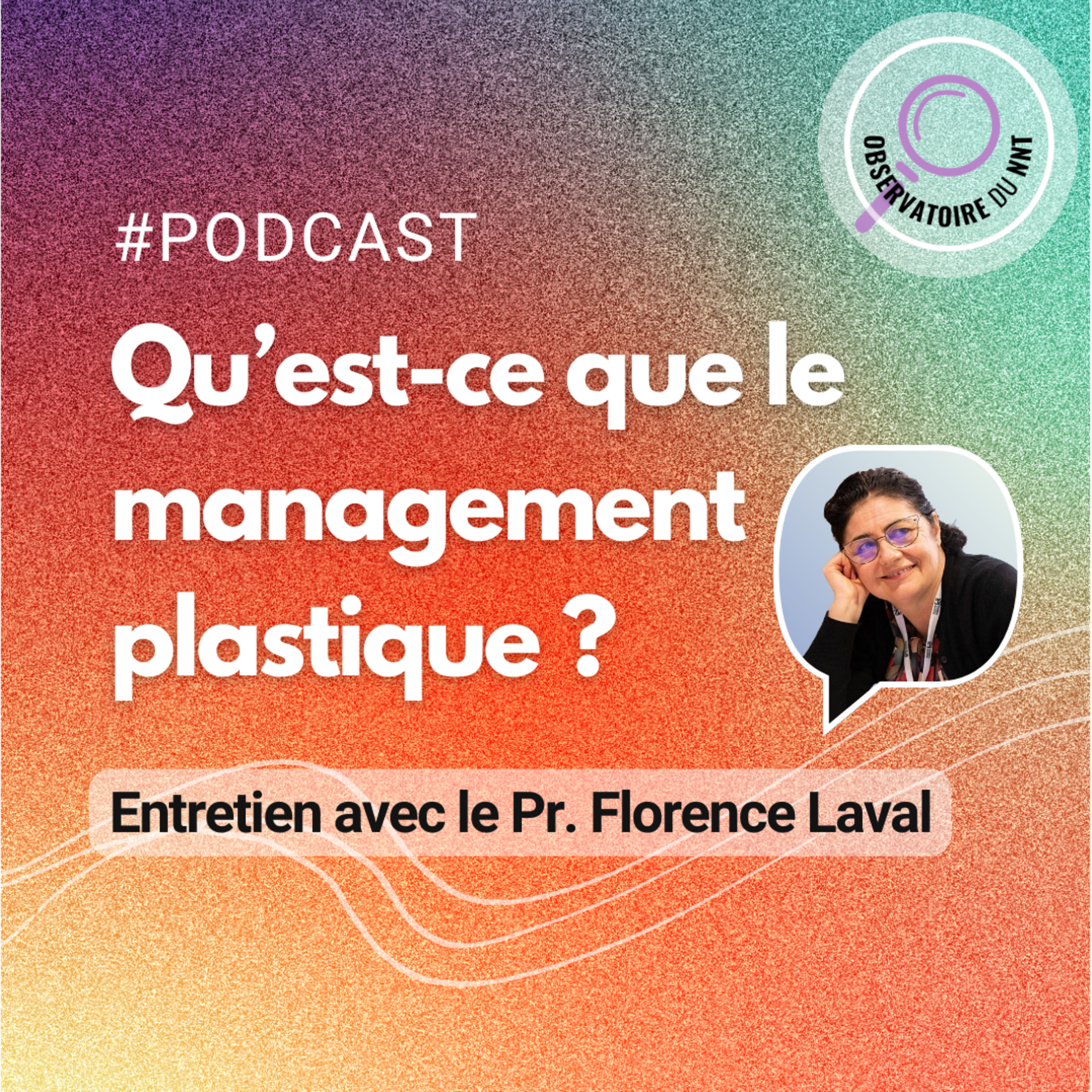 Les Podcasts de l\'Observatoire du New Normal au Travail