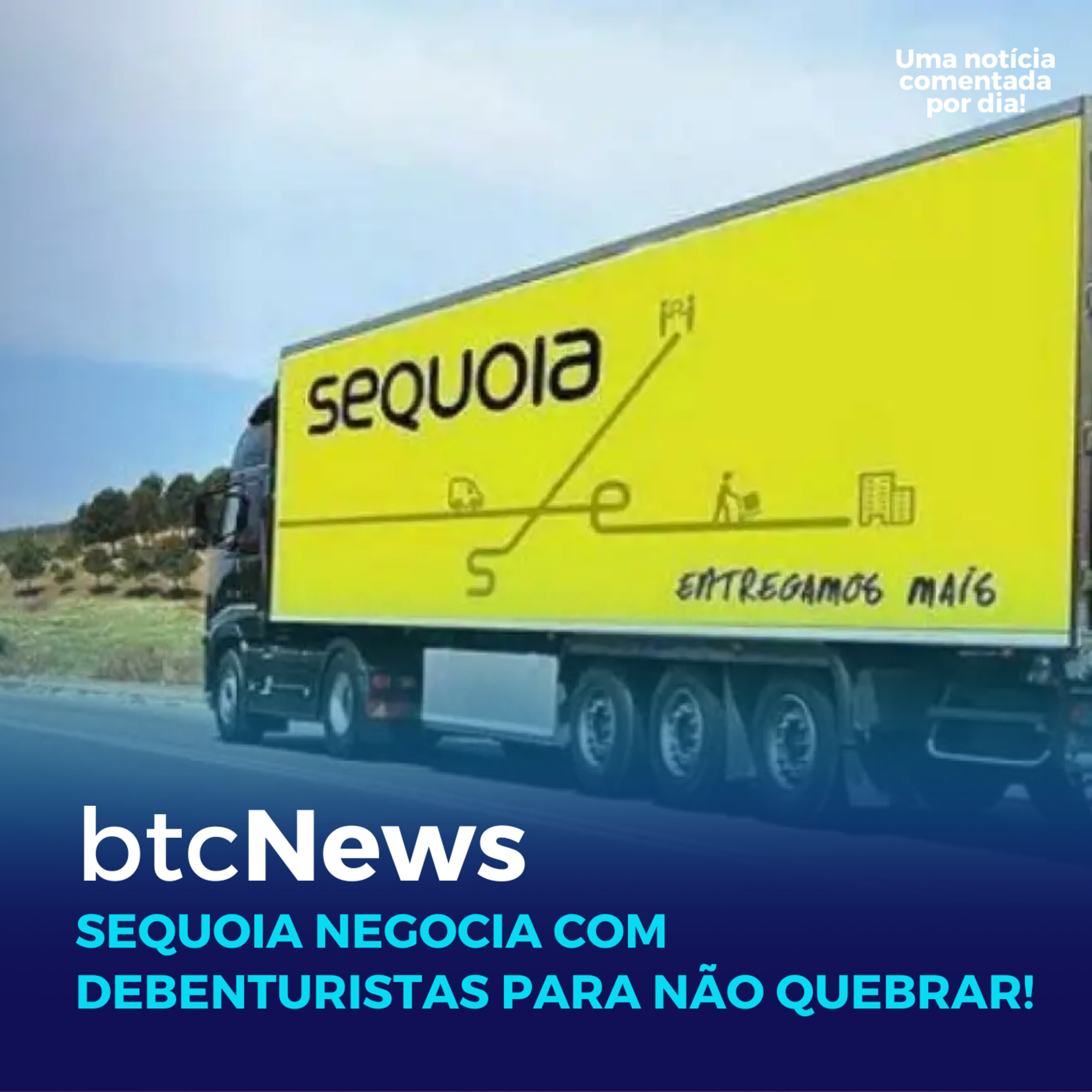 BTC News | Sequoia precisa negociar com debenturistas para não ficar sem liquidez operacional! episode artwork