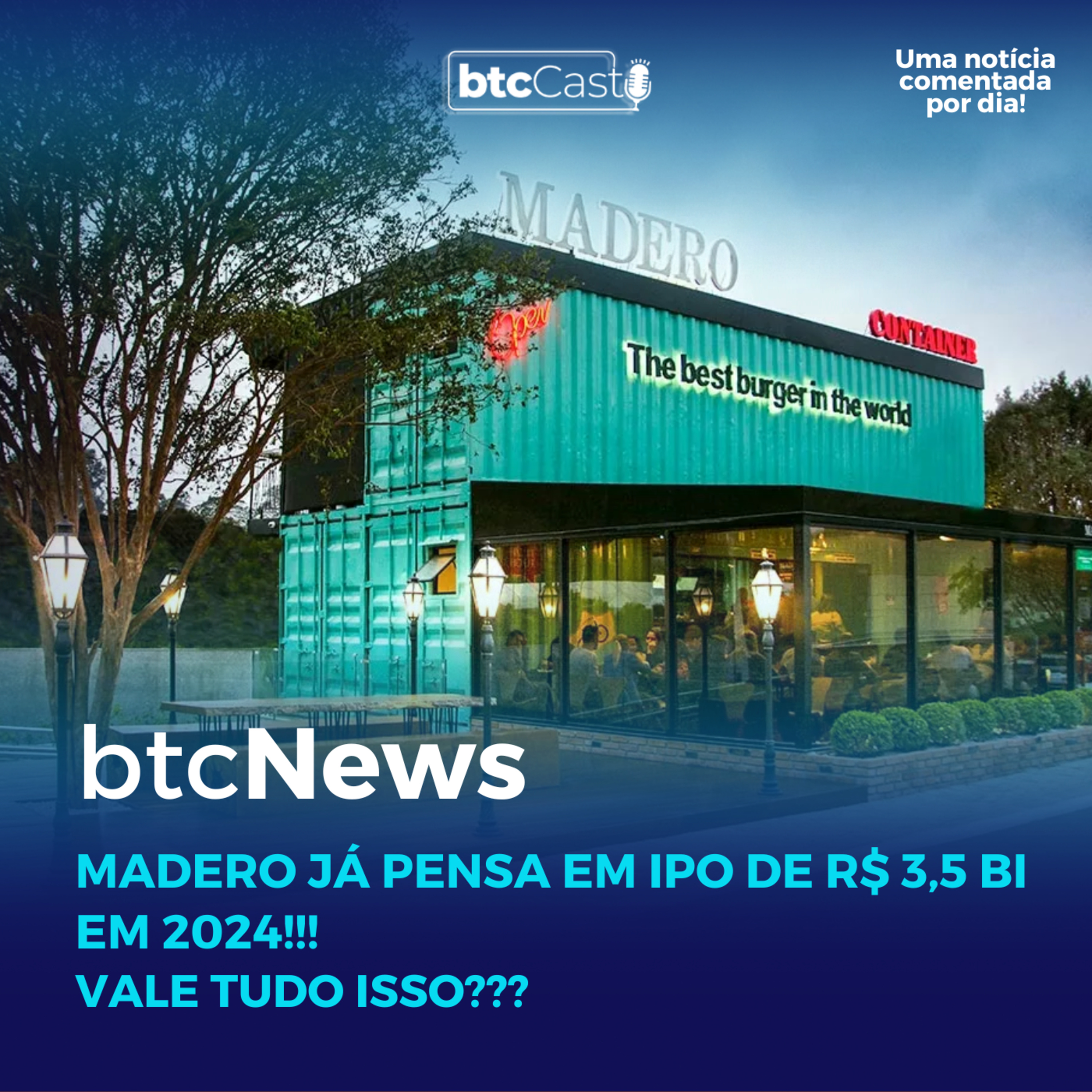 BTC News | Madero já pensa em IPO de R$ 3,5 bi em 2024! Vale tudo isso???