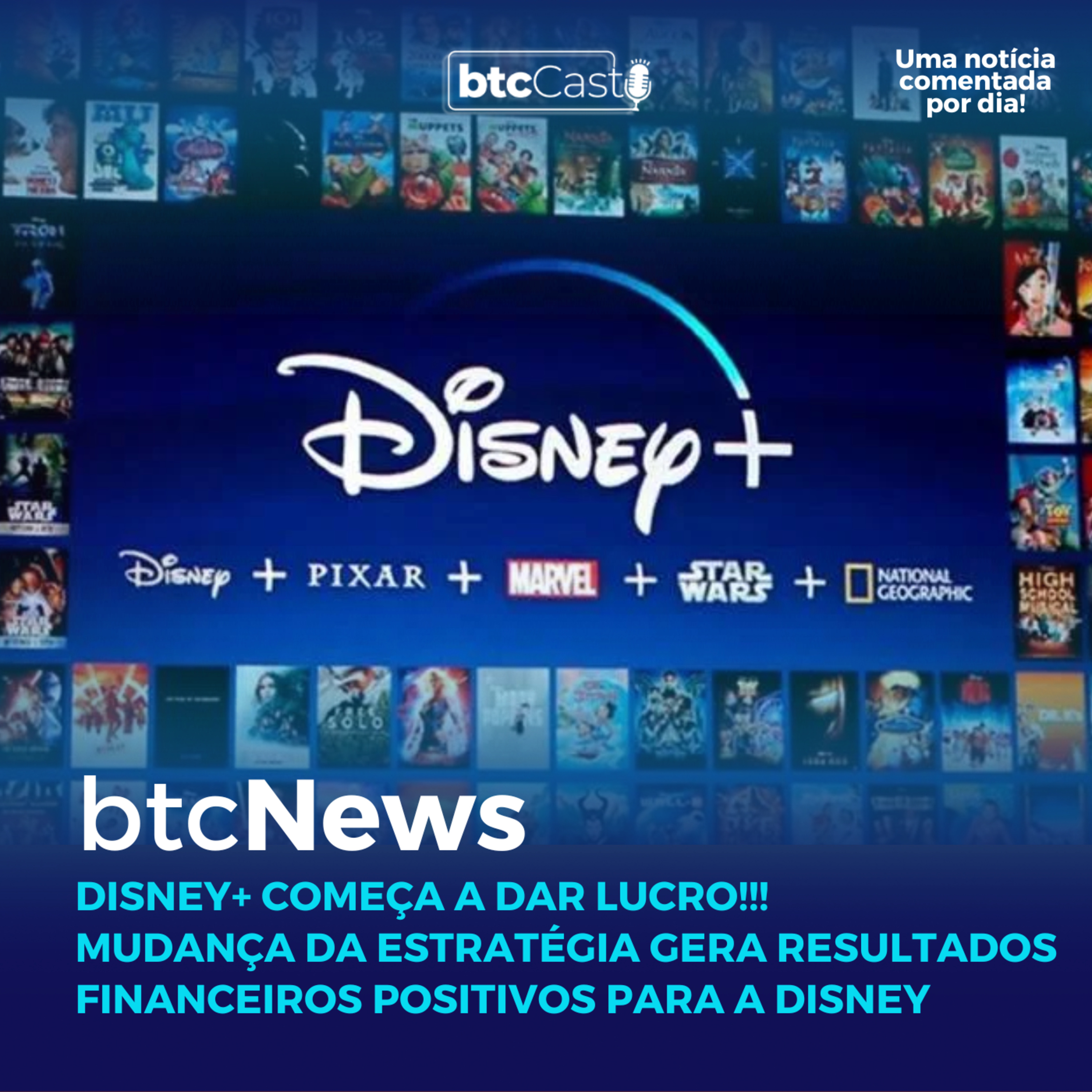 BTC News | Disney+ começa a dar lucro! Mudança da estratégia gera resultados financeiros positivos! episode artwork