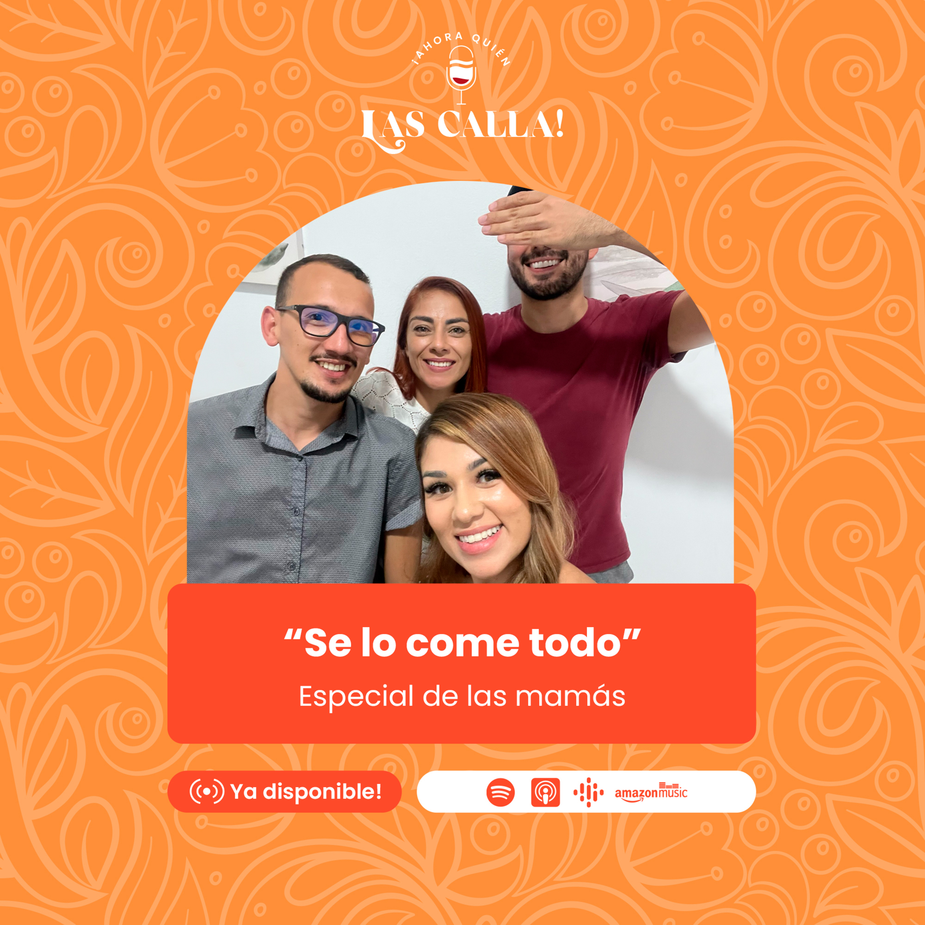 Ahora ¡Quién las Calla!