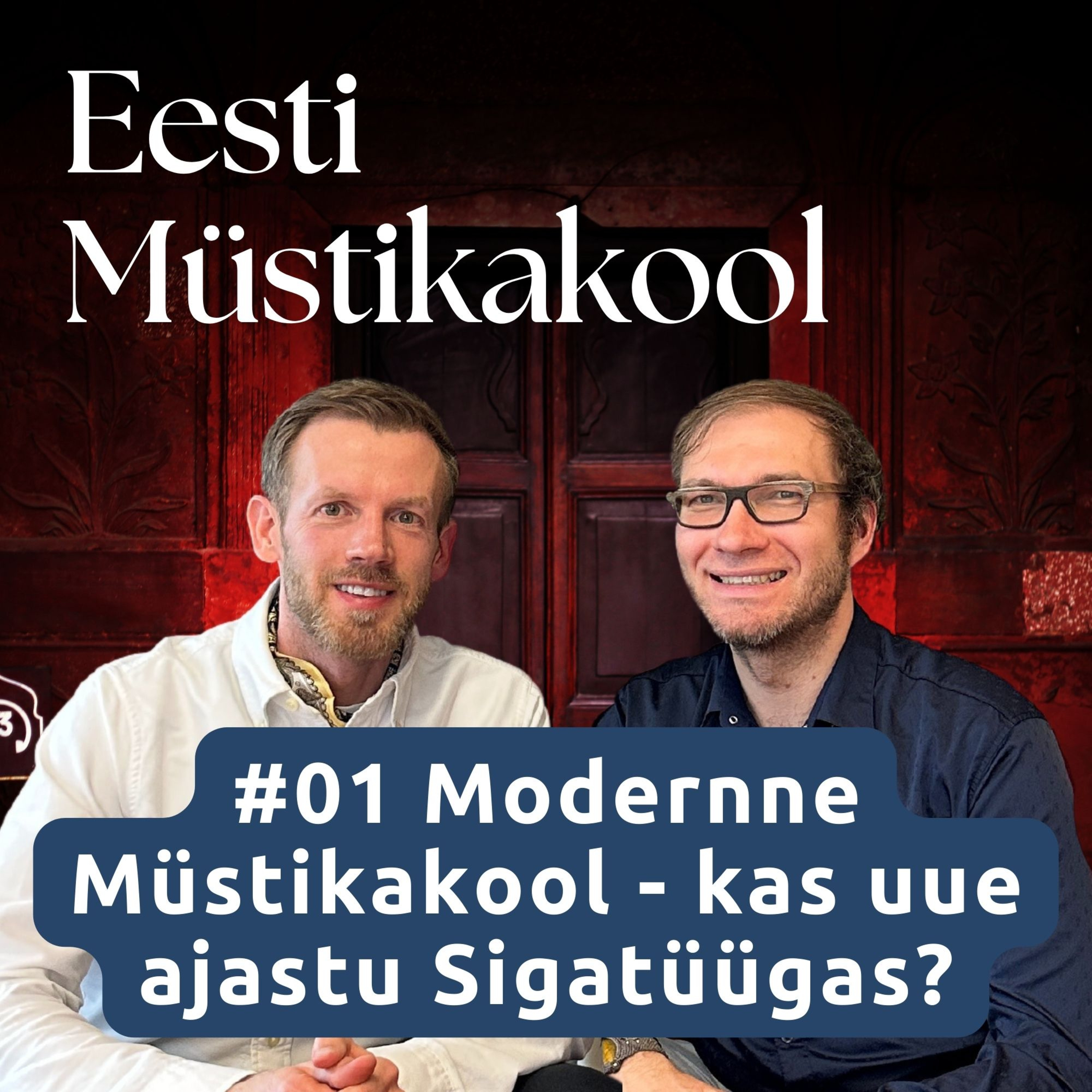 Eesti Müstikakooli podcast