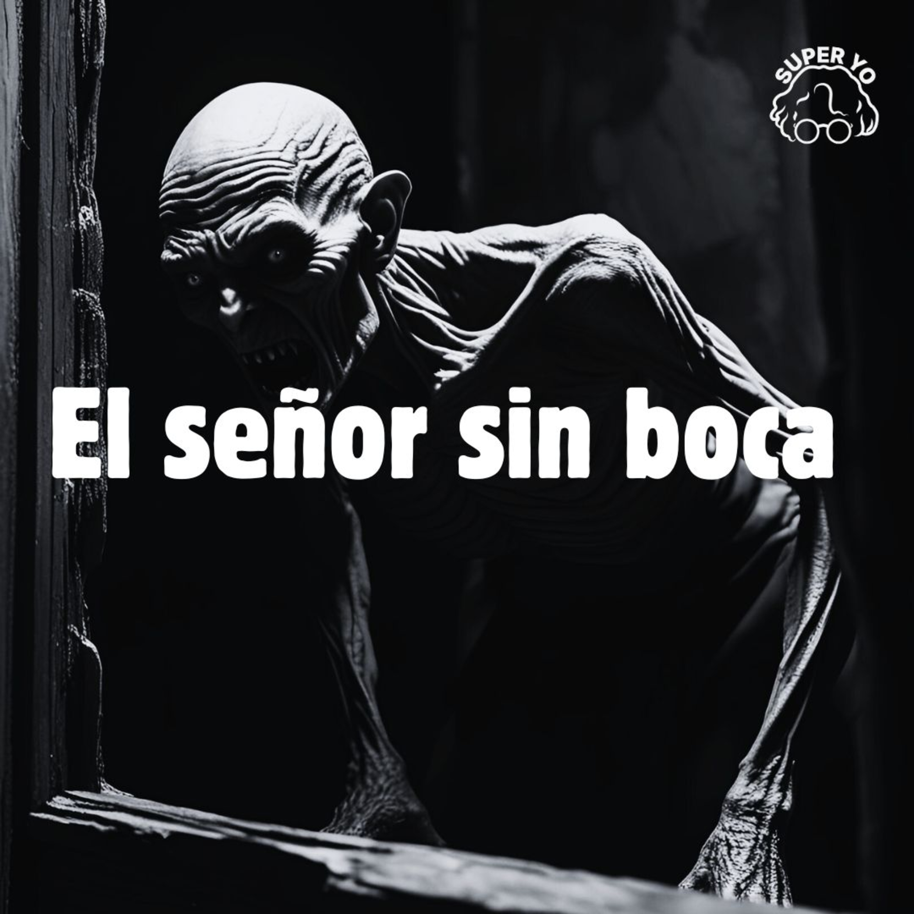 El señor sin boca - Relatos sonámbulos episode artwork