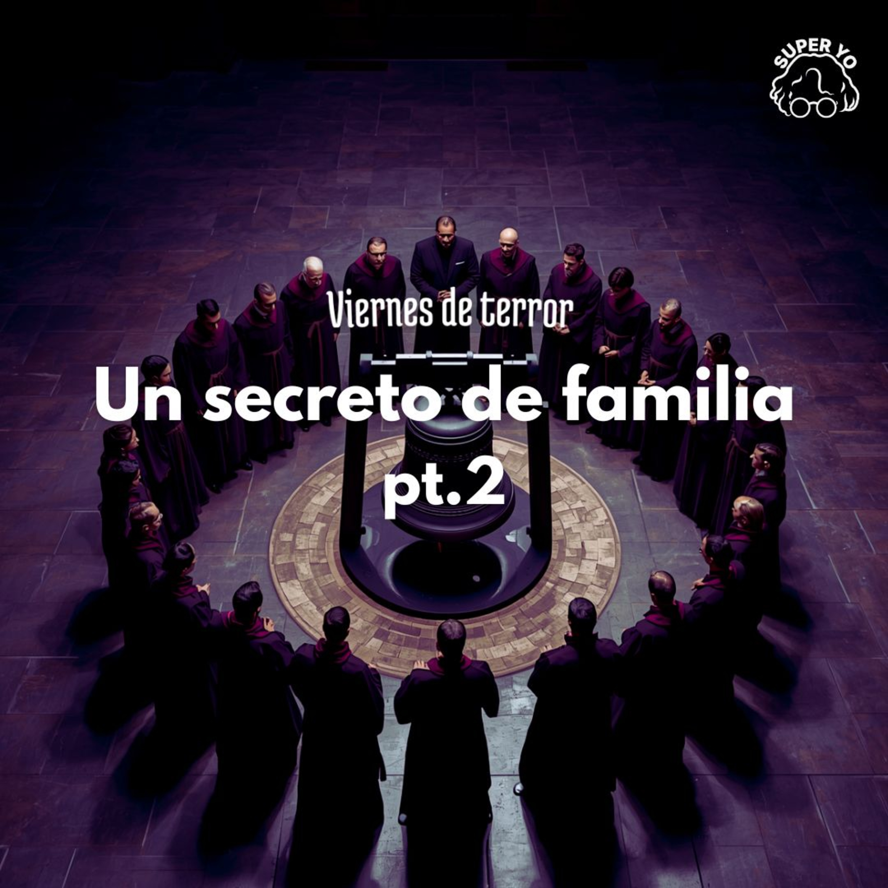 Un secreto de familia parte 2 - Viernes de terror episode artwork