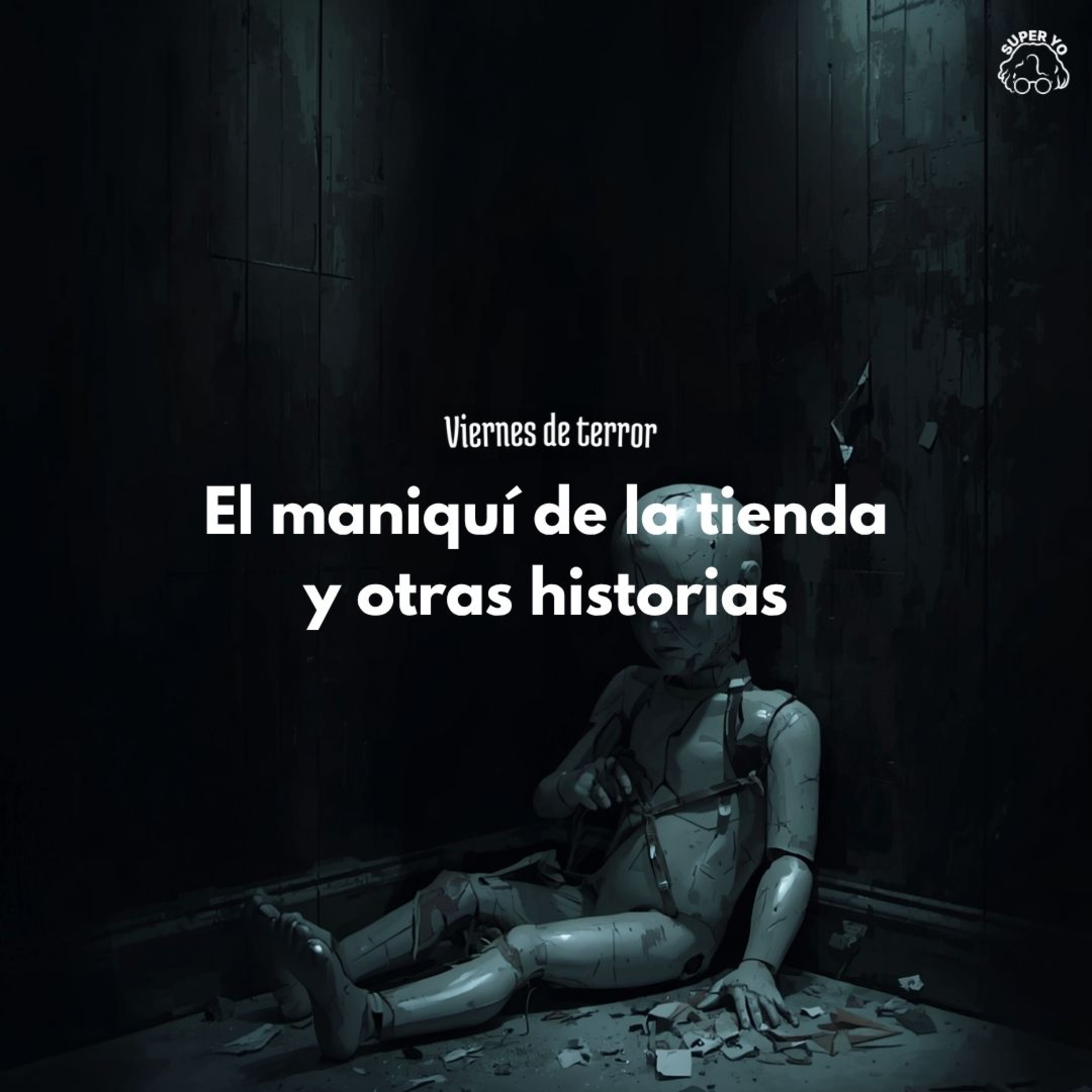 El maniquí de la tienda y otras historias - Viernes de terror episode artwork
