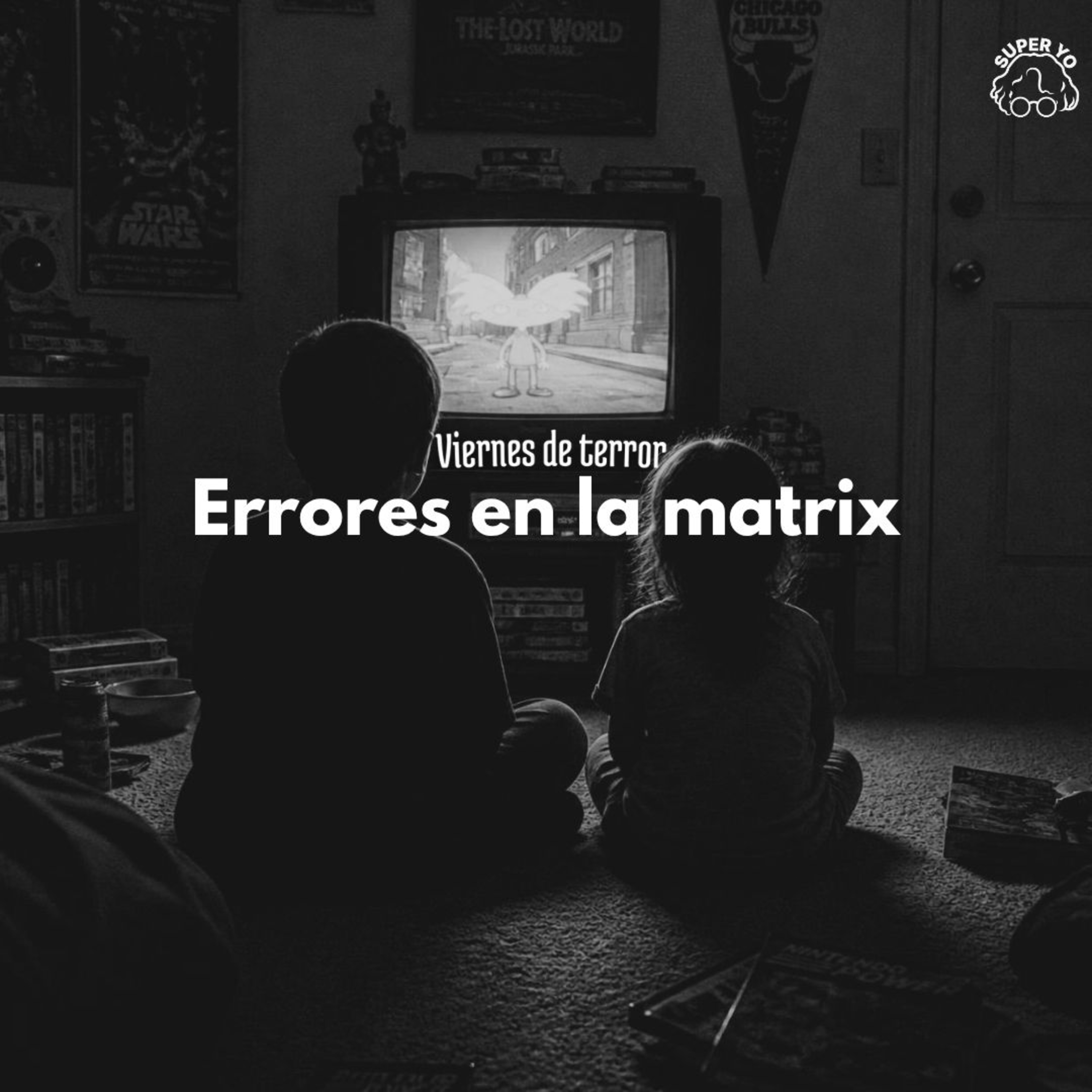 Fallos en la matrix y otras historias - Viernes de terror episode artwork