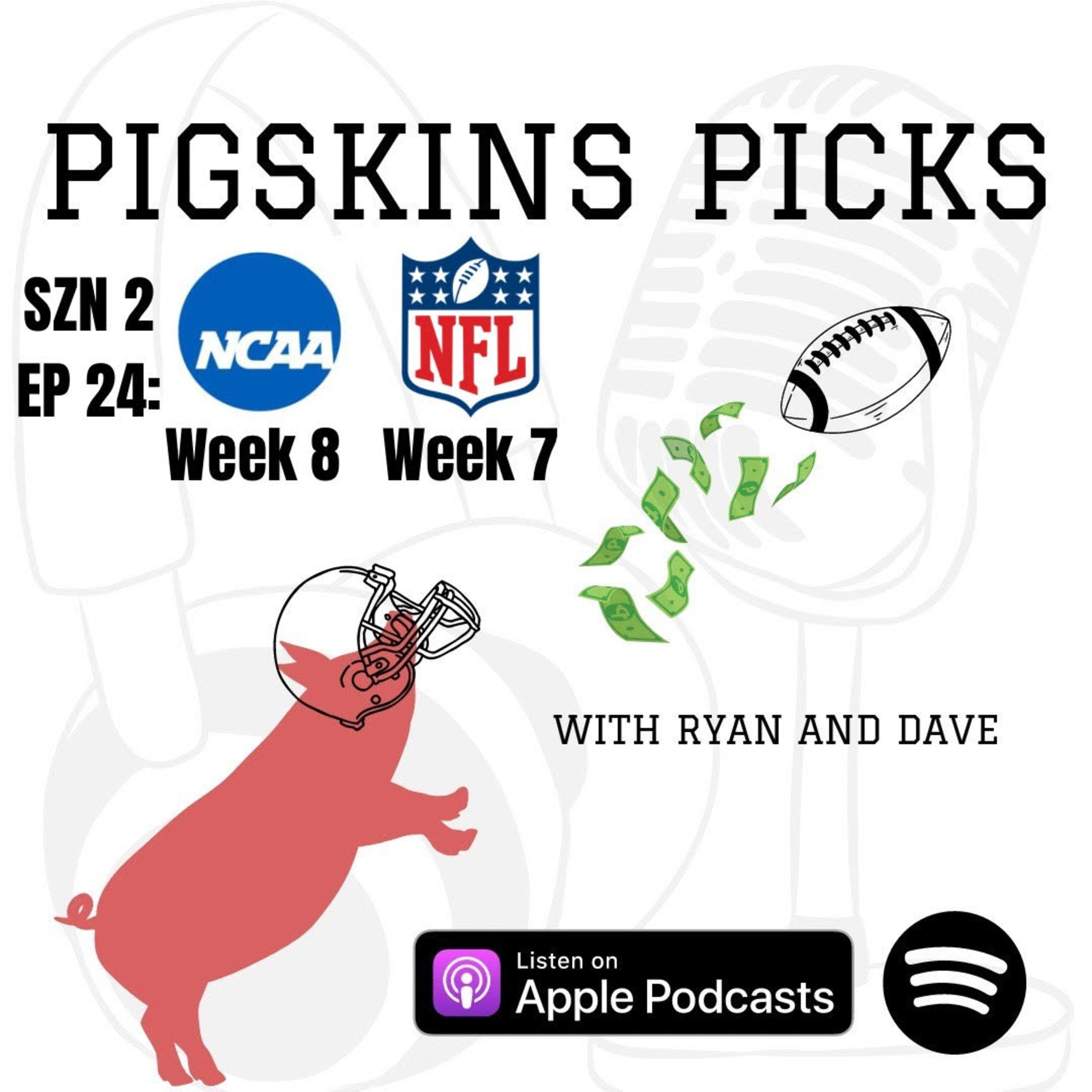 Pigskins Picks with Ryan and Dave