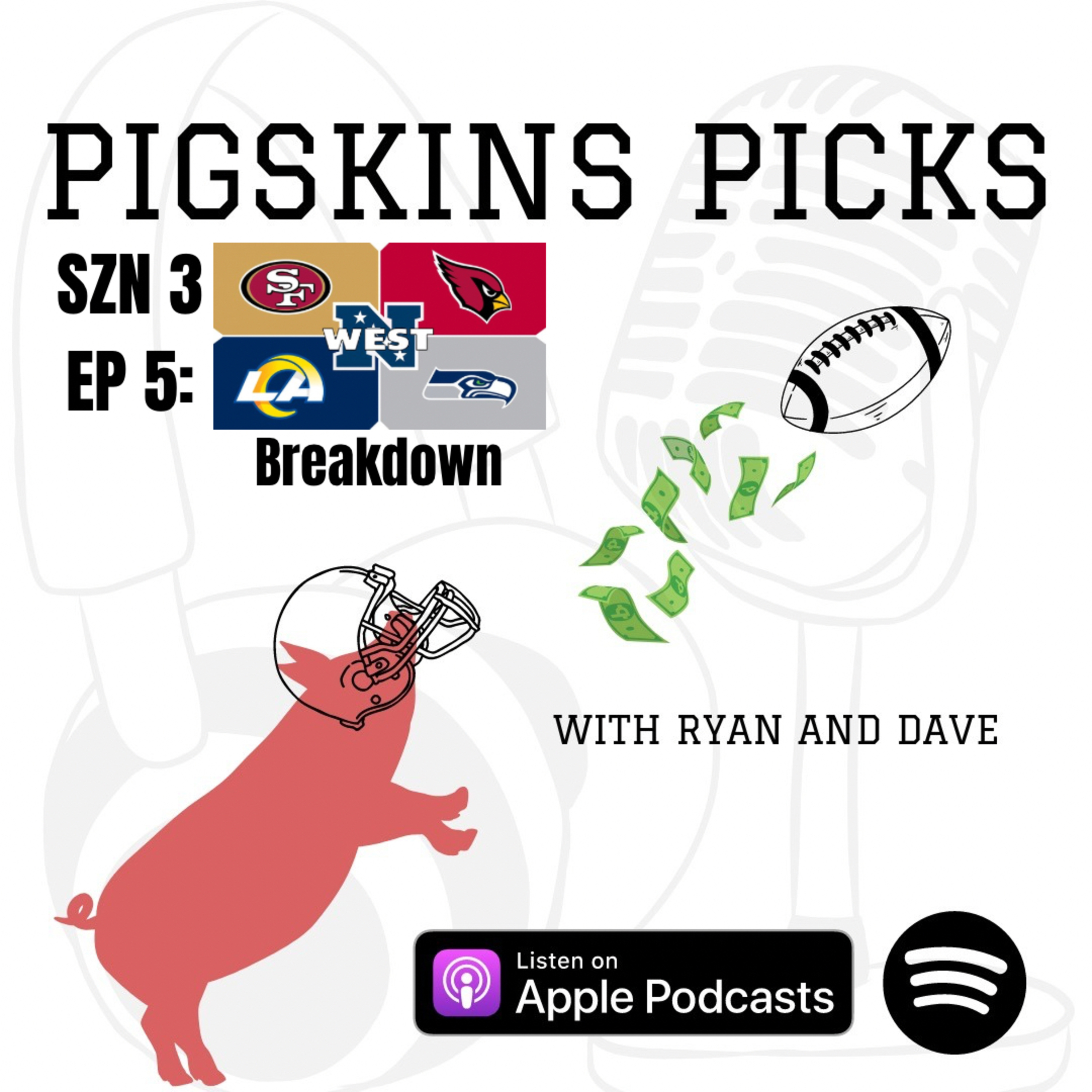 Pigskins Picks with Ryan and Dave