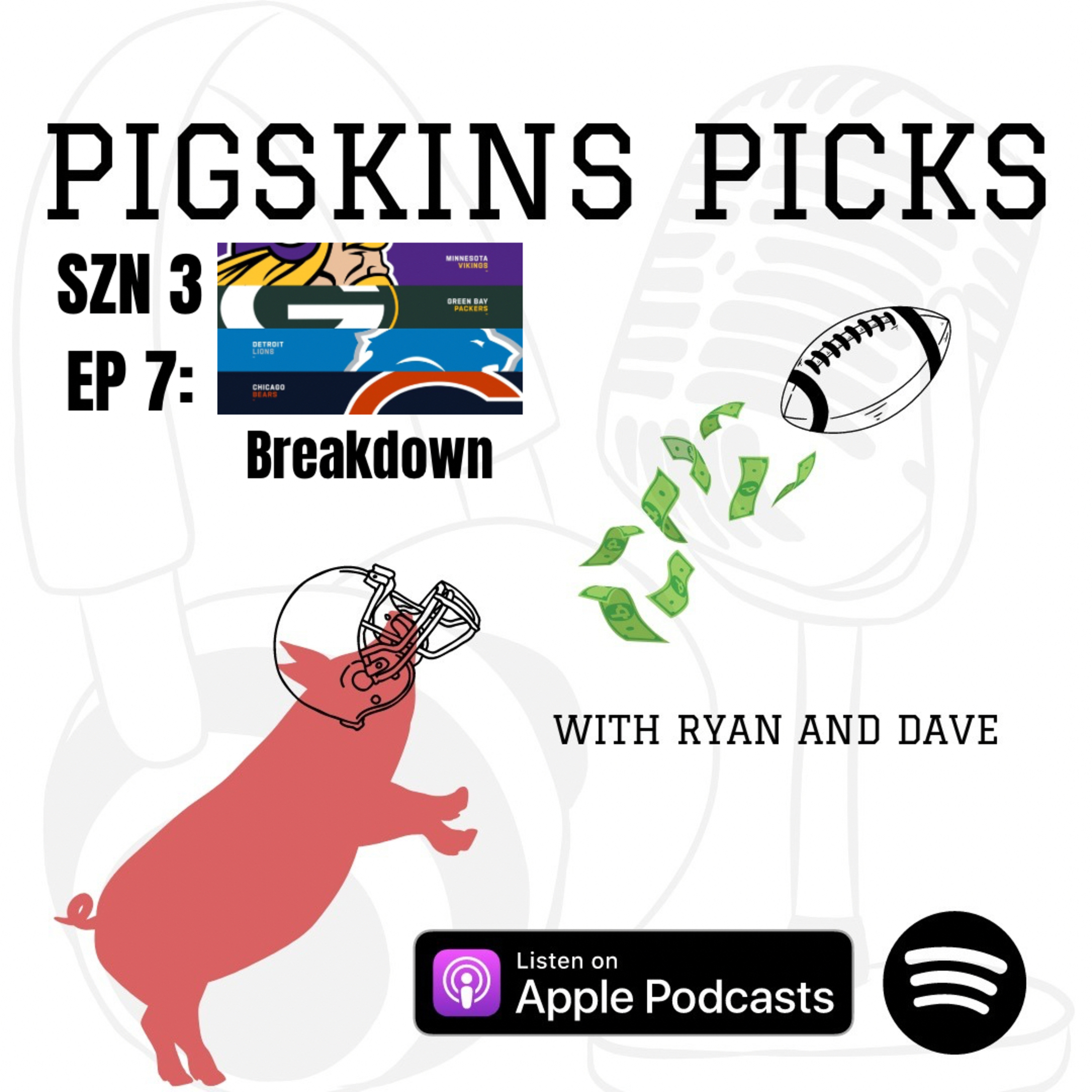 Pigskins Picks with Ryan and Dave