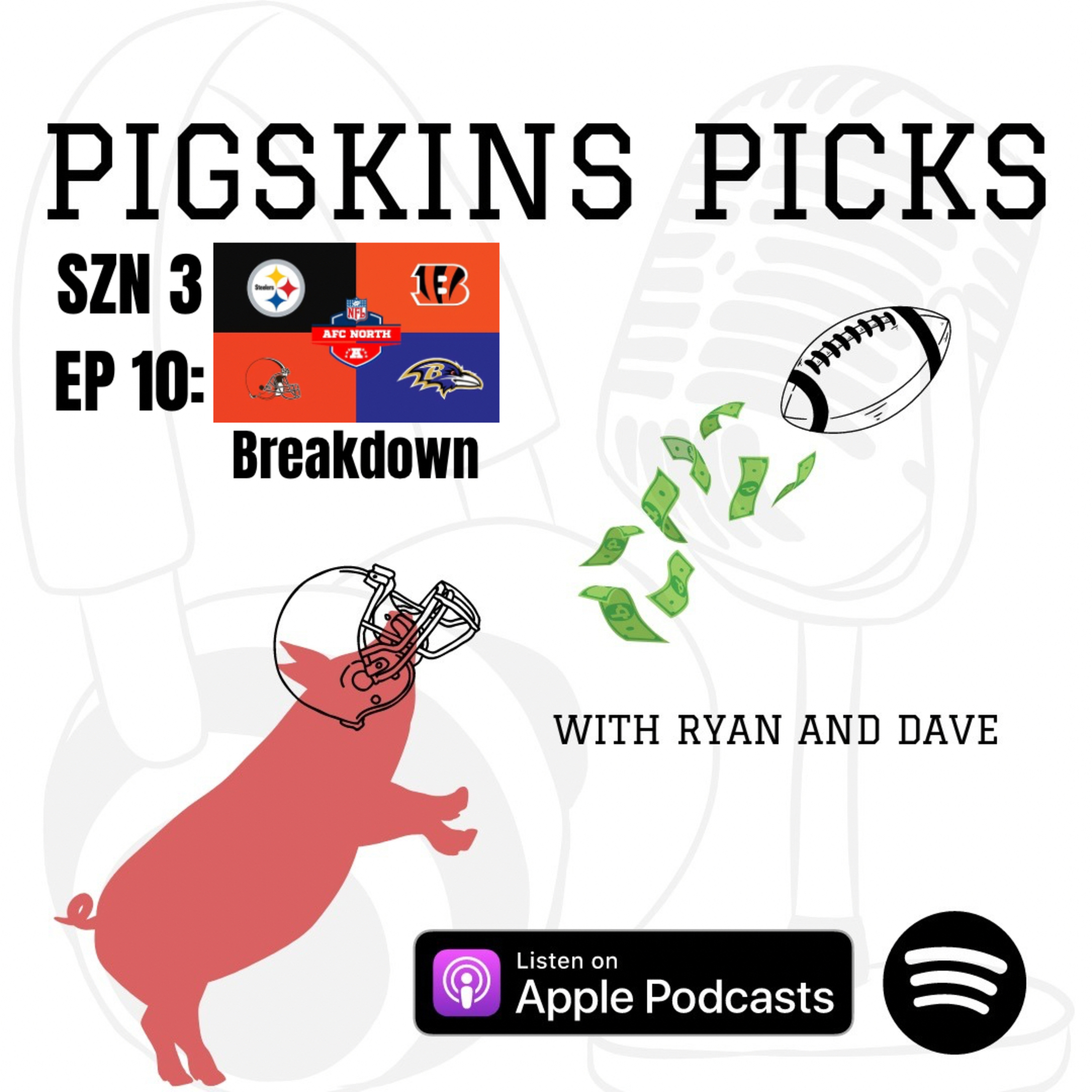 Pigskins Picks with Ryan and Dave