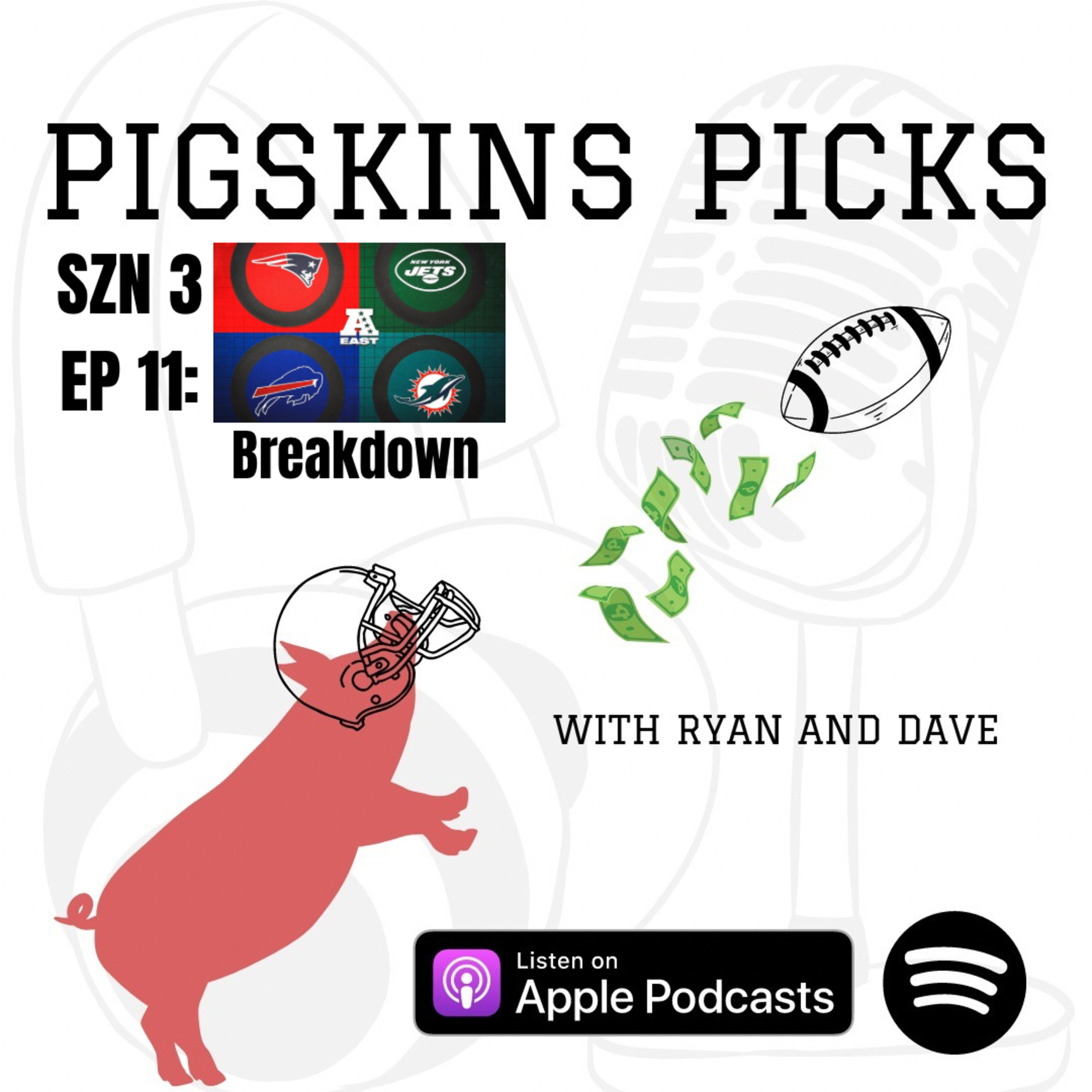 Pigskins Picks with Ryan and Dave