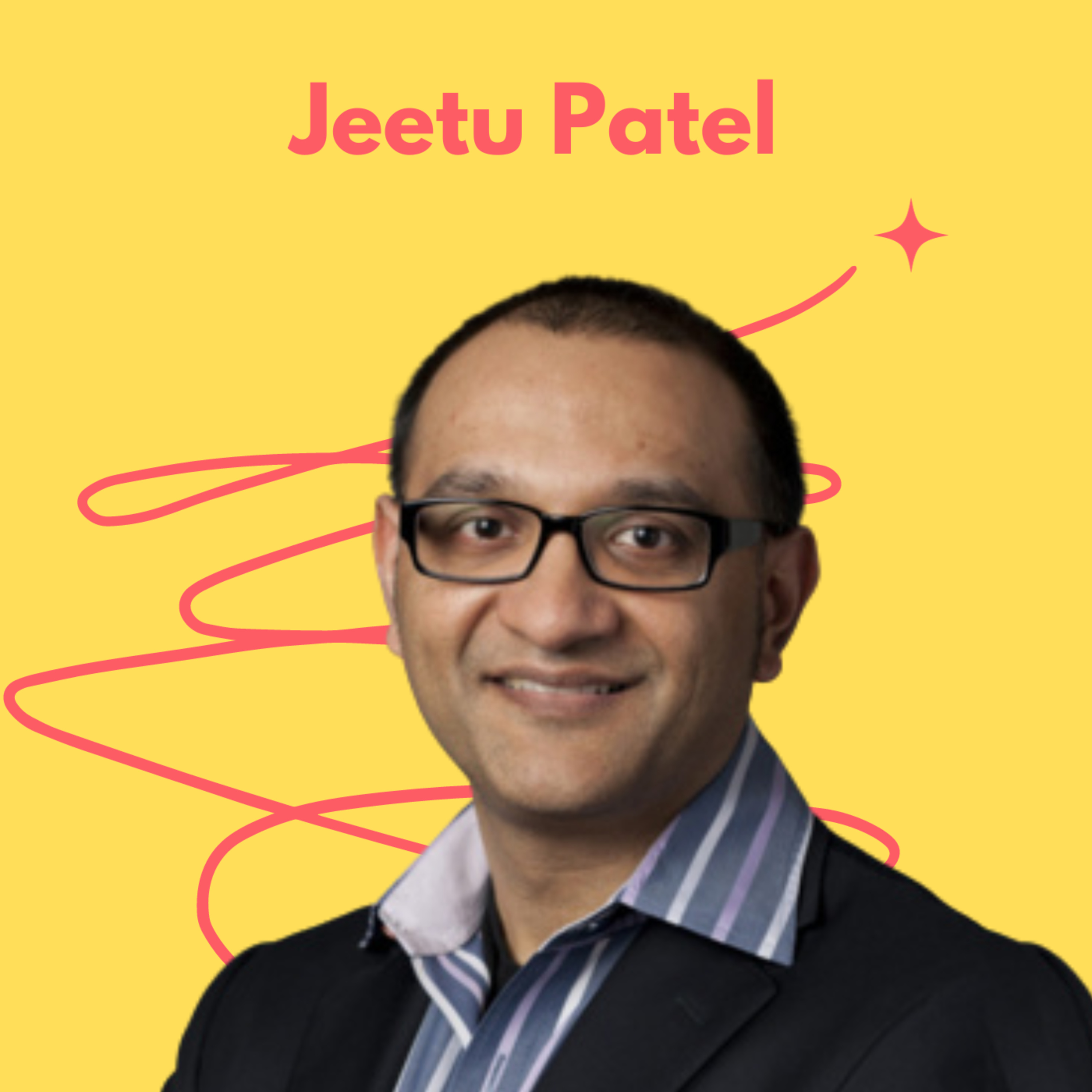 Snippet: Jeetu Patel EVP & GM of Security & Collaboration Business Units at Cisco Empowers the Next Generation in the Post-Pandemic Workplace  episode artwork