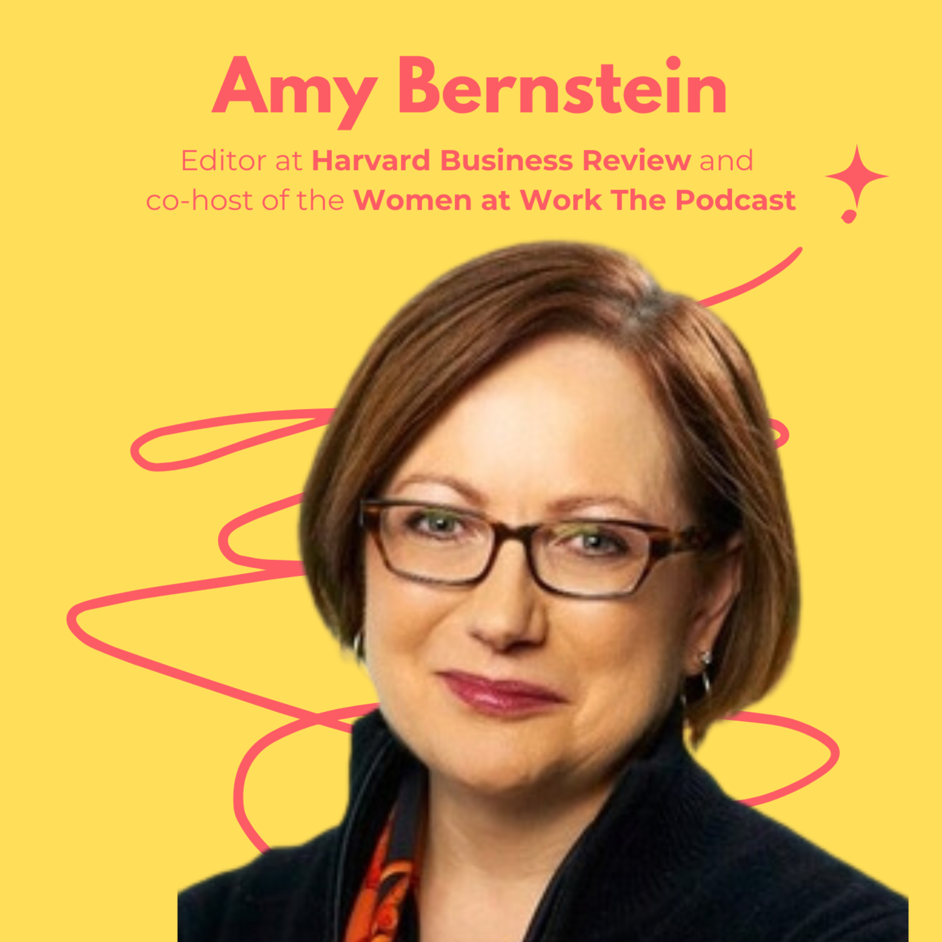 Snippet: Amy Bernstein, Editor of Harvard Business Review Advocates for Stepping Out of Your Comfort Zone.  episode artwork