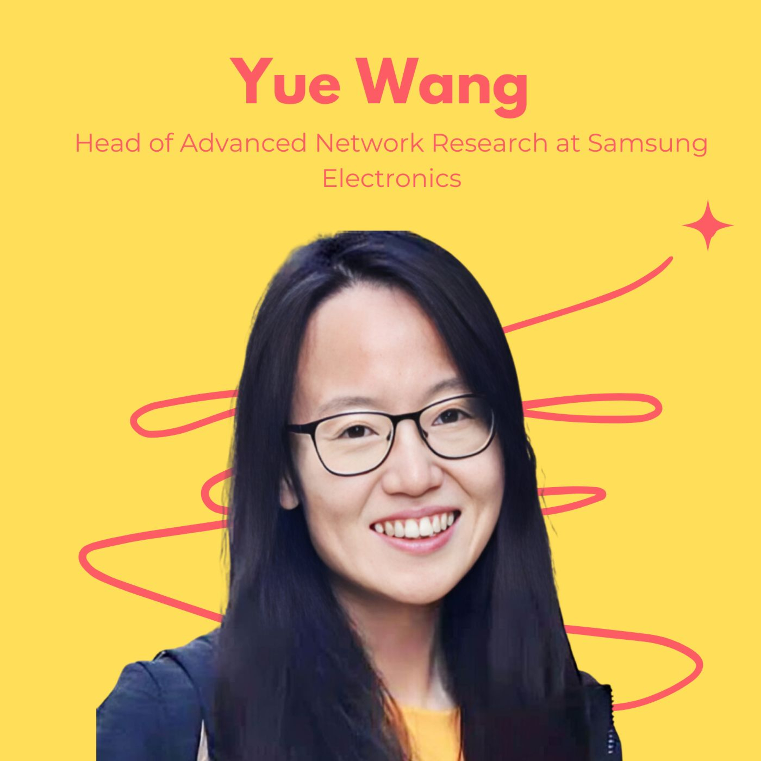 Snippet: Yue Wang, Head of Advanced Network Research at Samsung Electronics, Discusses the Challenges and Necessities of Driving Innovation. episode artwork