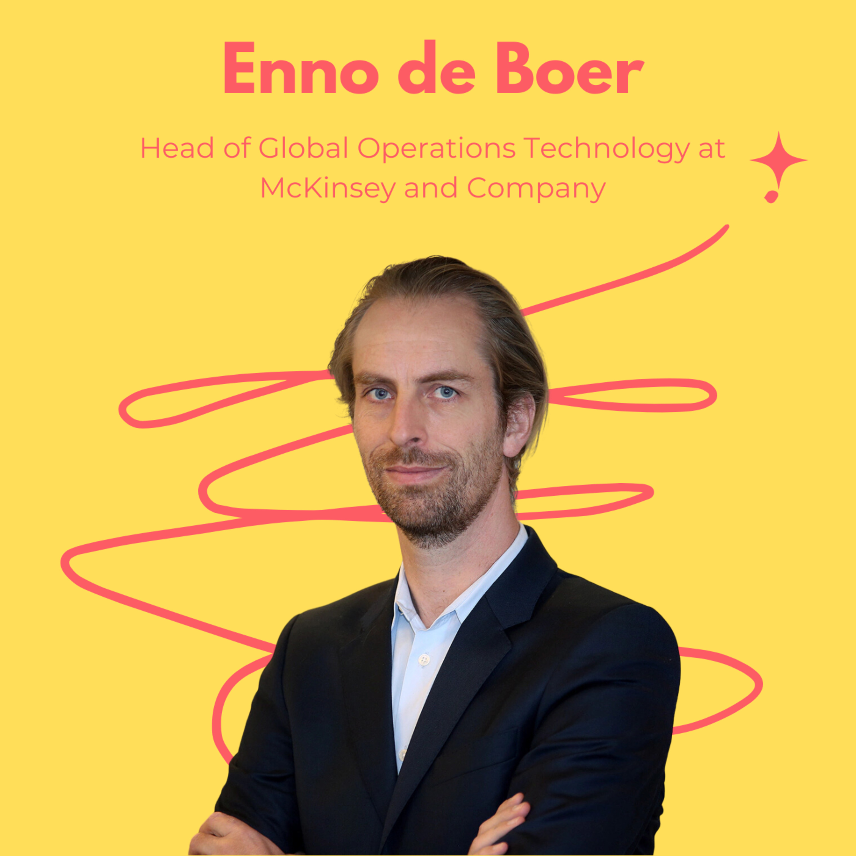Snippet: Enno de Boer Head of Global Operations Technology at McKinsey & Company, on Simplifying Tech and Upskilling the Workforce 🌐 episode artwork