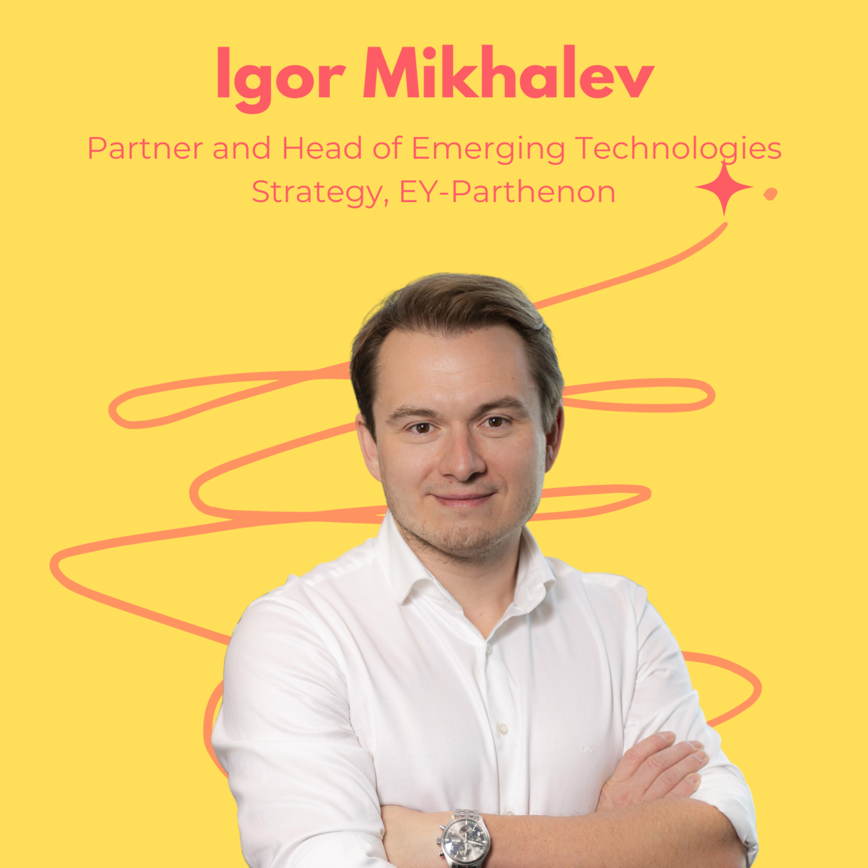 Snippet- Marketing Will Evolve Into A Seamless Extension Of Product Experience, Integrated Into Everyday Life, Says Igor Mikhalev, Partner & Head Of Emerging Technologies Strategy At EY-Parthenon. episode artwork