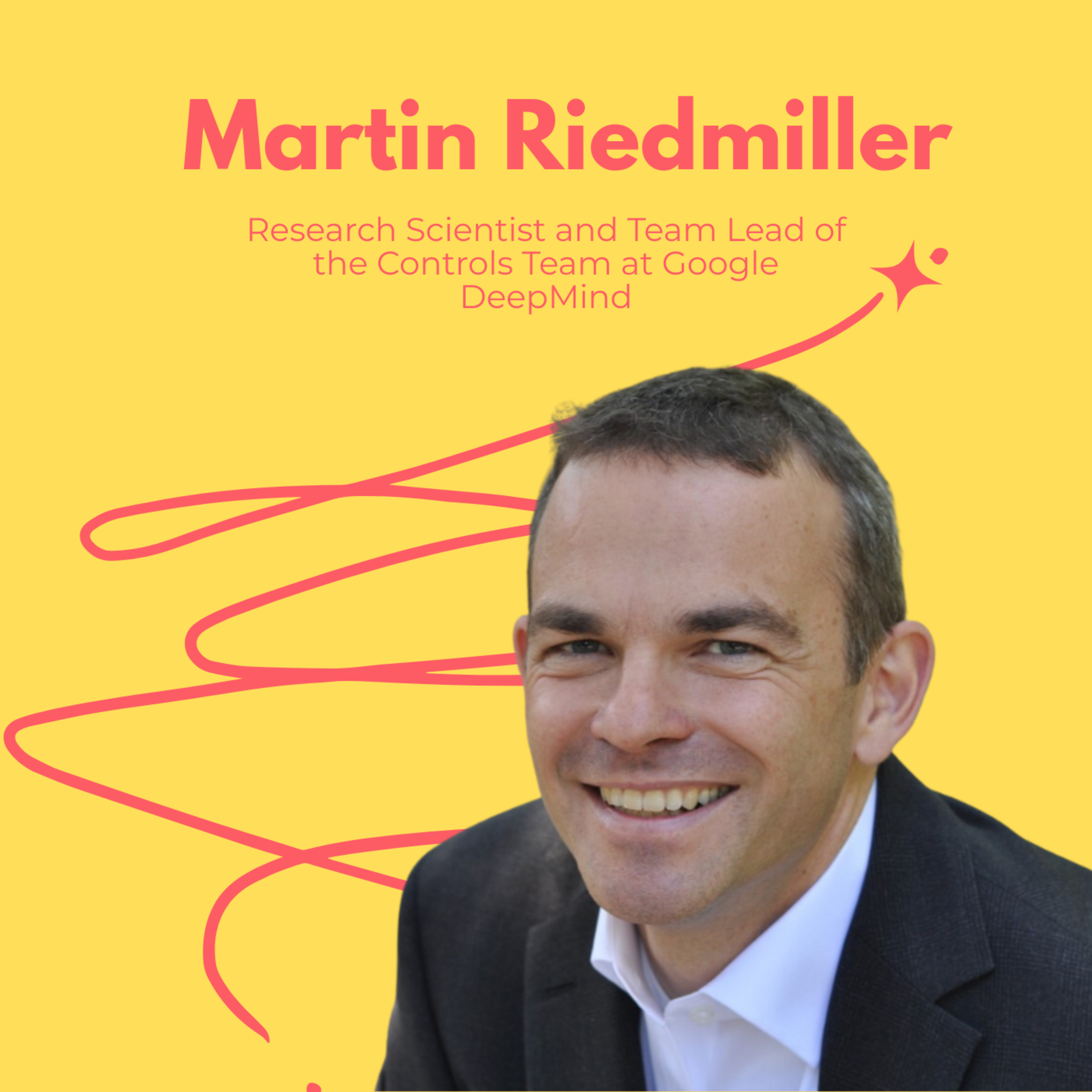 Snippet- AI and Science: The Next Wave of Discovery, Martin Riedmiller, Research Scientist and Controls Team Lead, Google DeepMind episode artwork