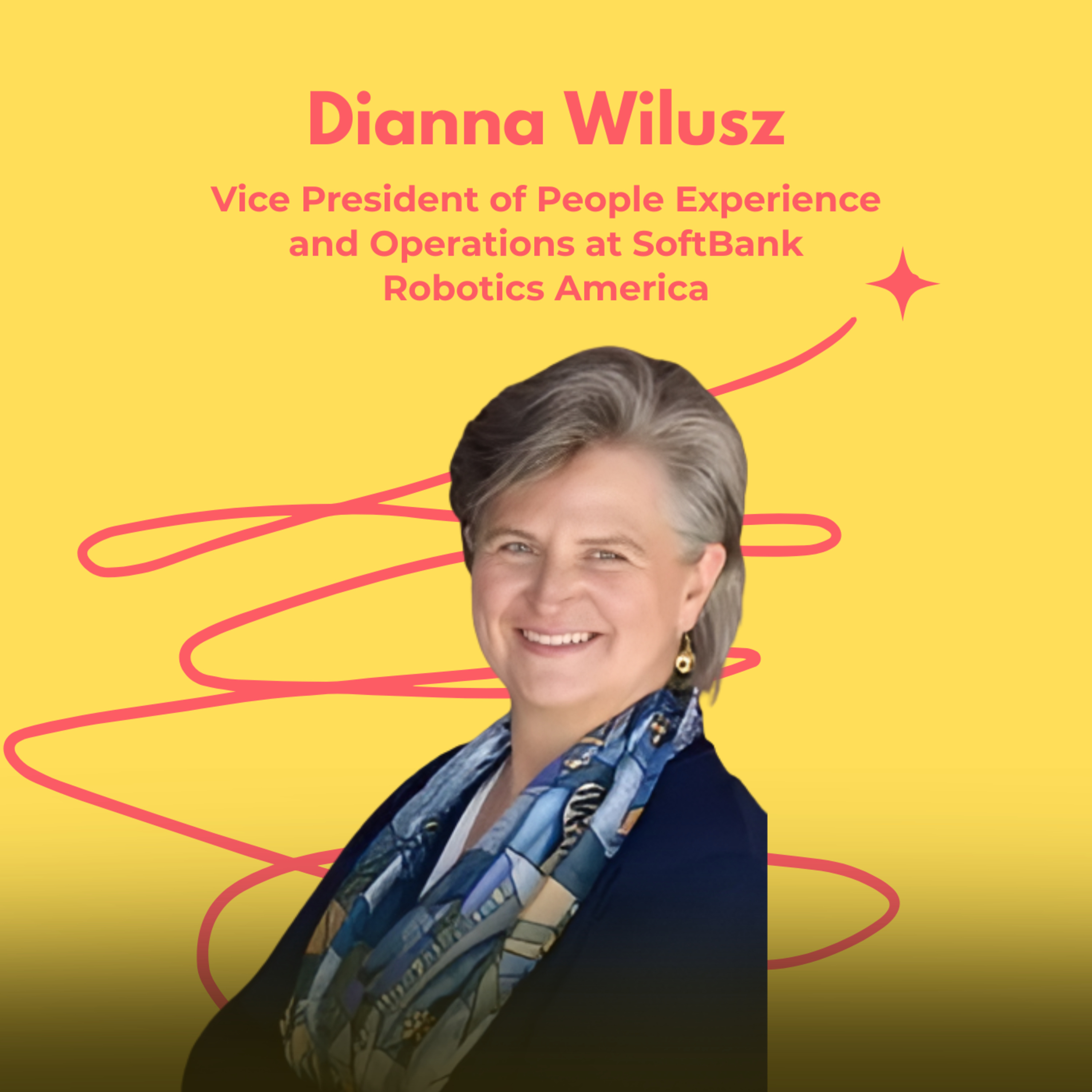 Snippet- Dianna Wilusz, Vice President of People Experience & Operations at SoftBank Robotics America, Shares Why AI Should be Viewed as an Augmentation Tool Rather Than a Replacement.  episode artwork