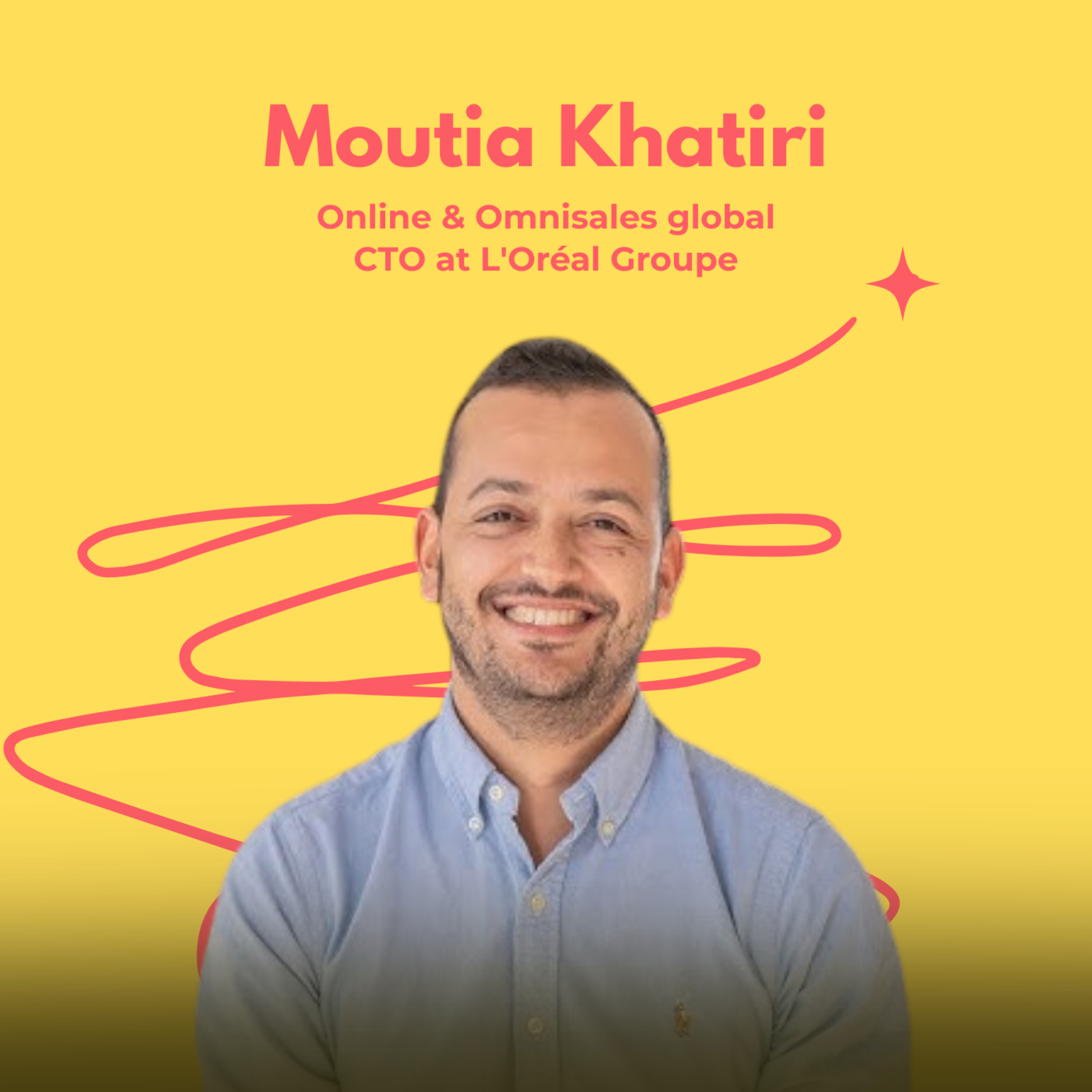 Snippet- Moutia Khatiri, Global CTO for Online & Omnisales at L’Oréal Groupe, Highlights Cloud‑Native, PaaS, and Scalable Tech Driving Shift From Maintenance to Real Business Value episode artwork