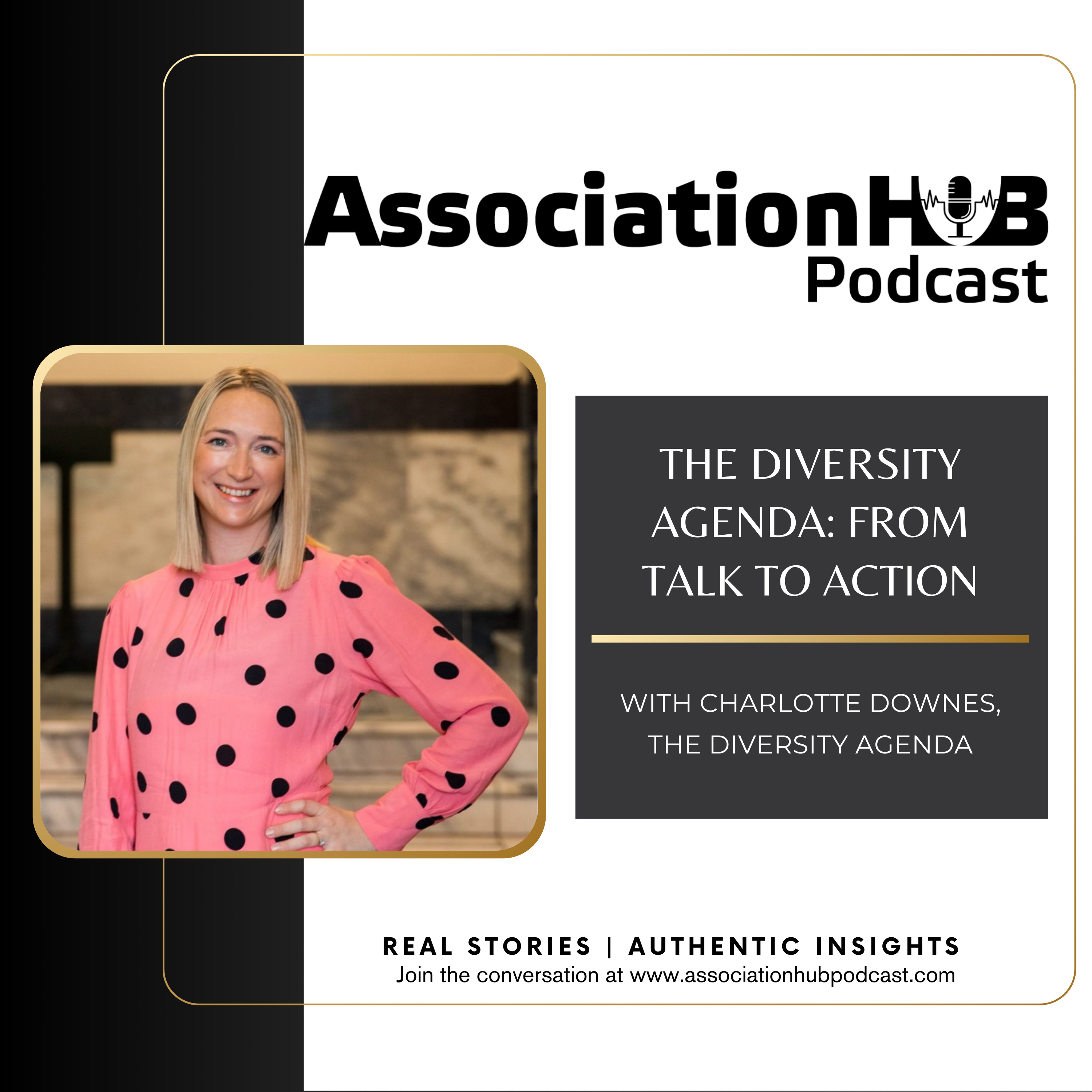 #43: The Diversity Agenda: From Talk to Action with Charlotte Downes  episode artwork