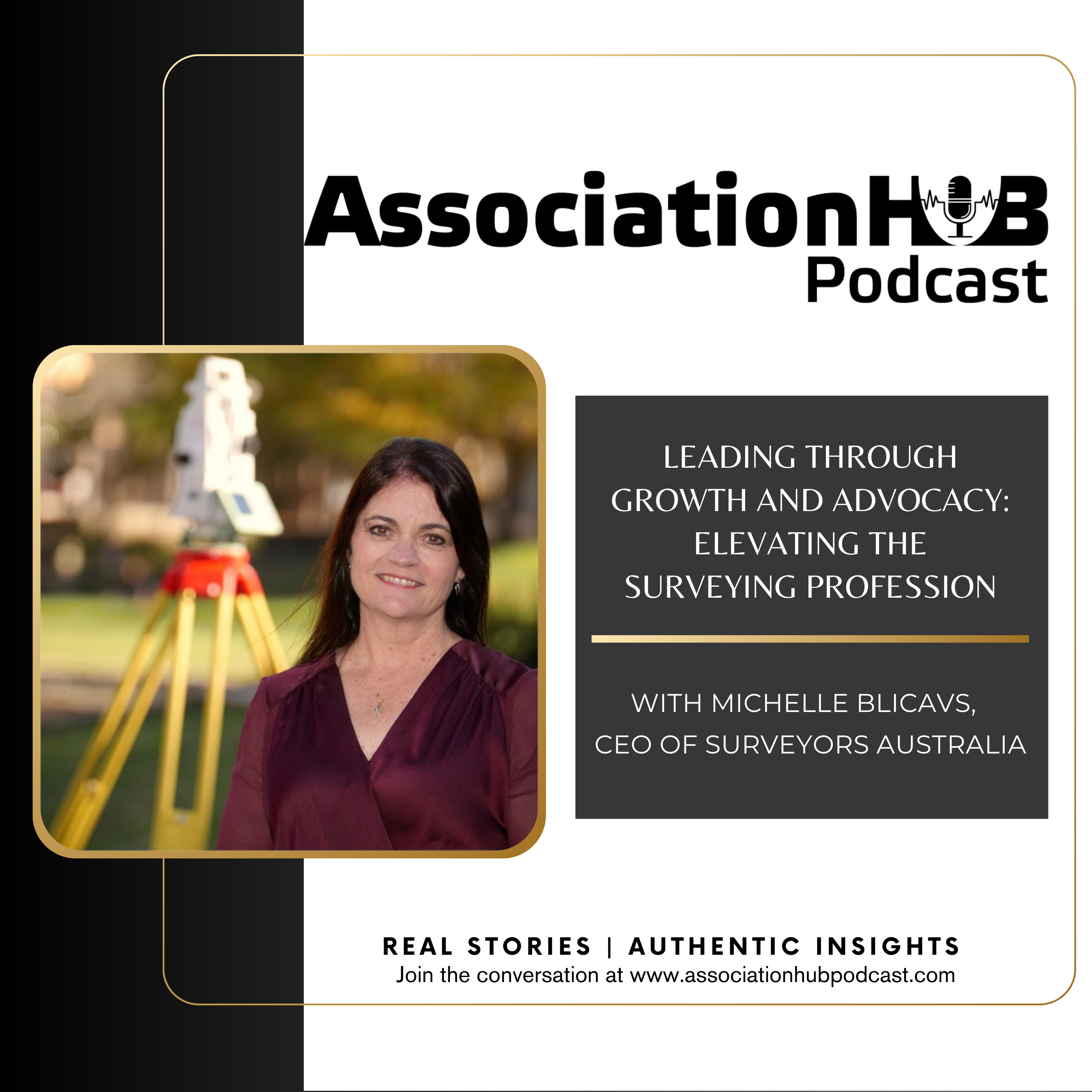 #50: Leading Through Growth and Advocacy: Elevating the Surveying Profession with Michelle Blicavs  episode artwork