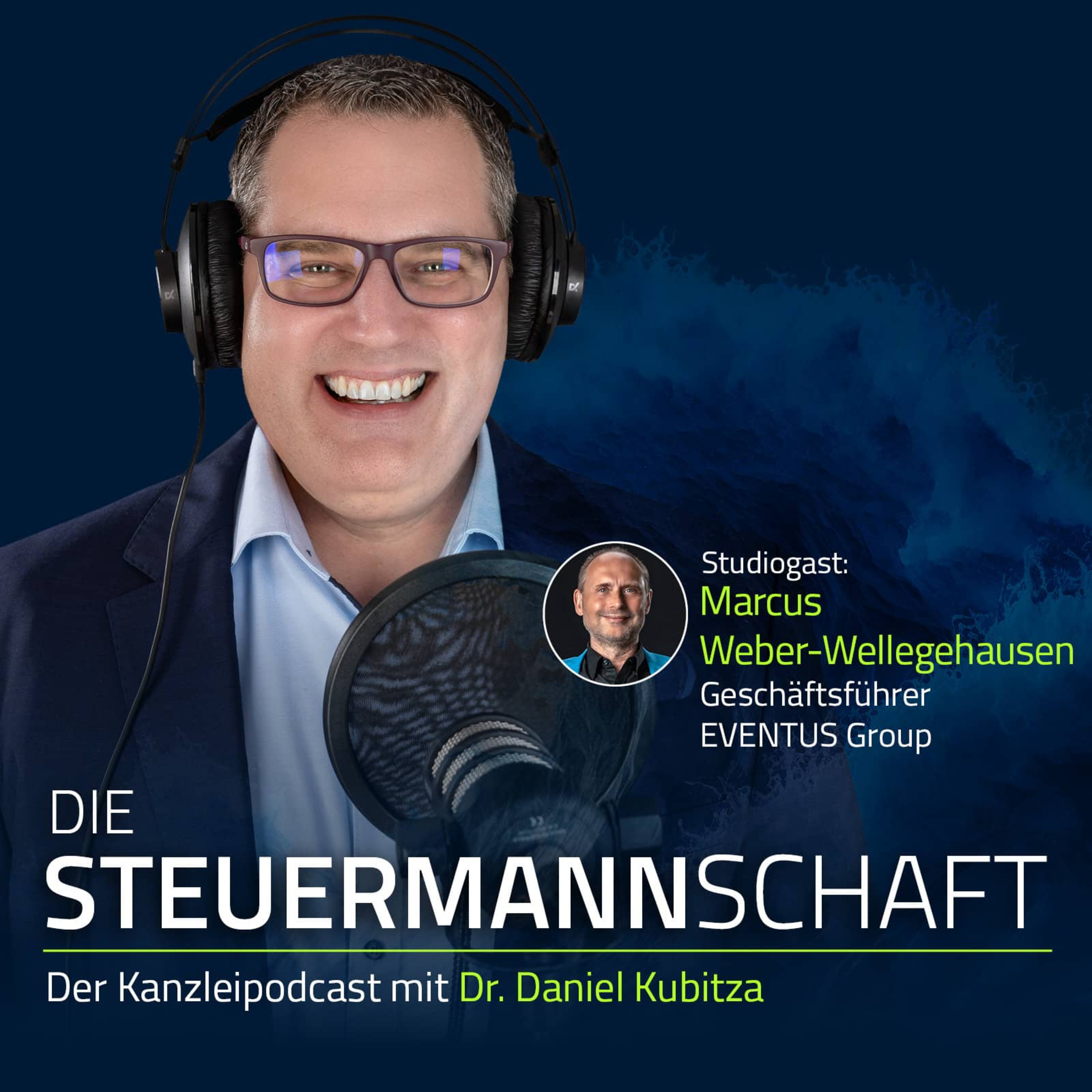 DIE STEUERMANN­SCHAFT – Der Kanzleipodcast mit Dr. Daniel Kubitza