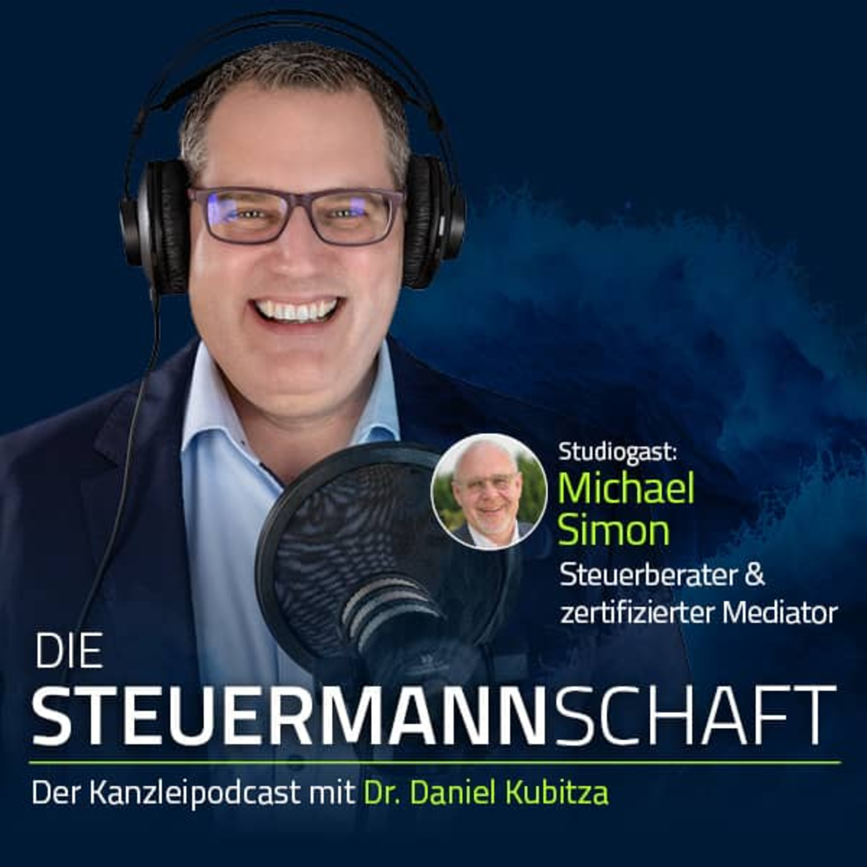 DIE STEUERMANN­SCHAFT – Der Kanzleipodcast mit Dr. Daniel Kubitza