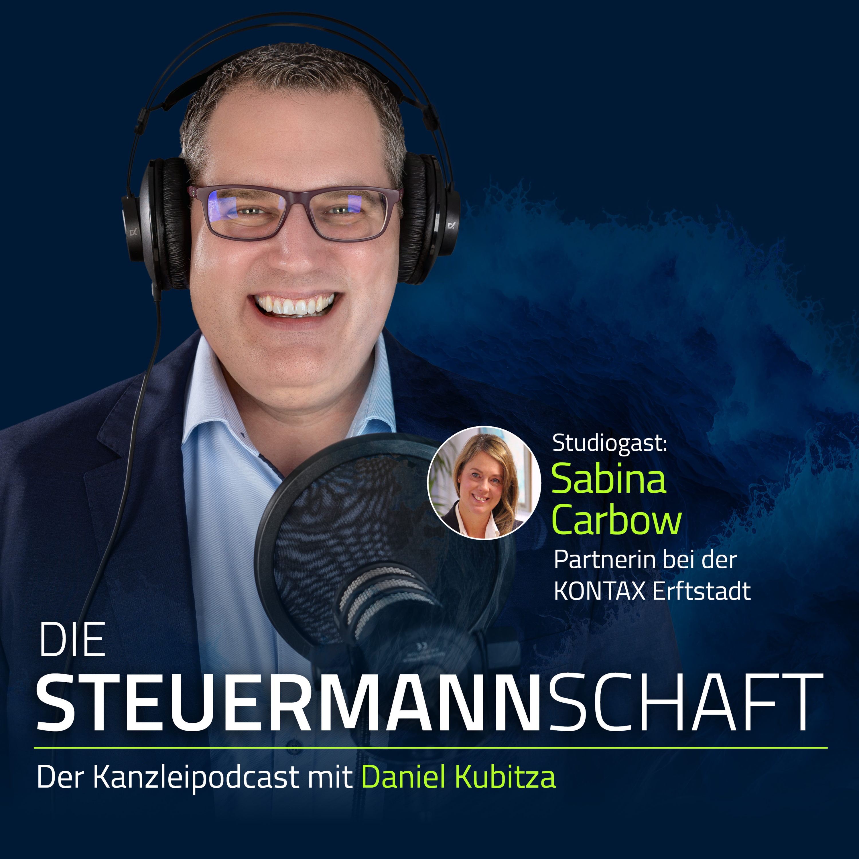 DIE STEUERMANN­SCHAFT – Der Kanzleipodcast mit Dr. Daniel Kubitza