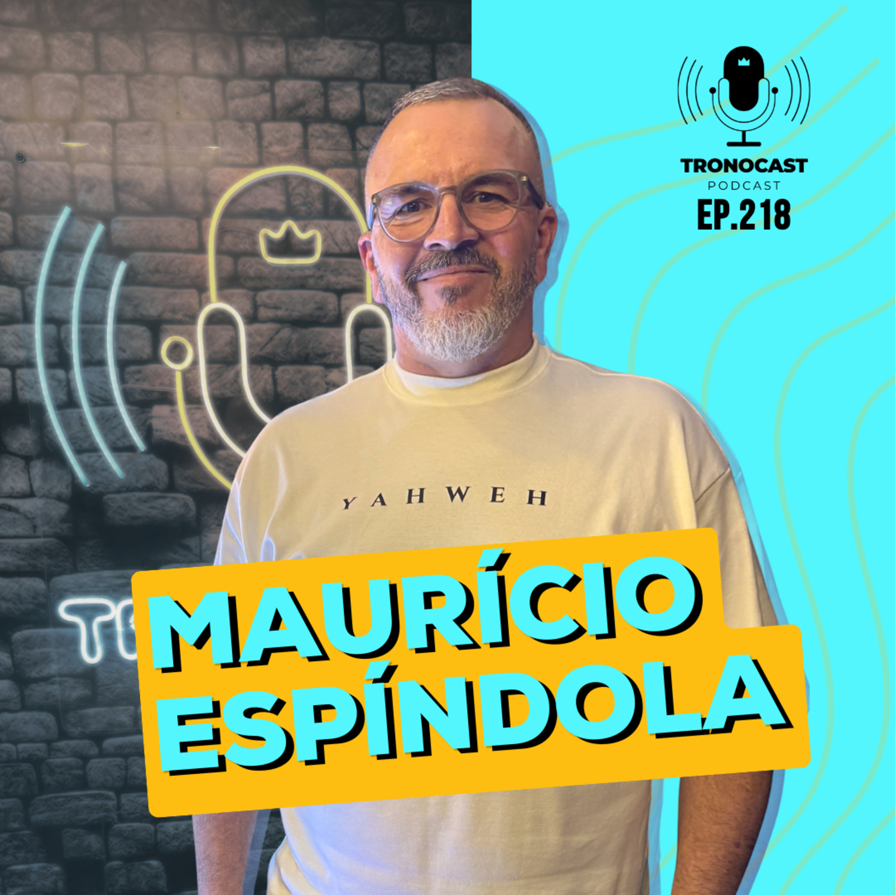 #218 Pr. Maurício Espíndola | TronoCast PodCast episode artwork