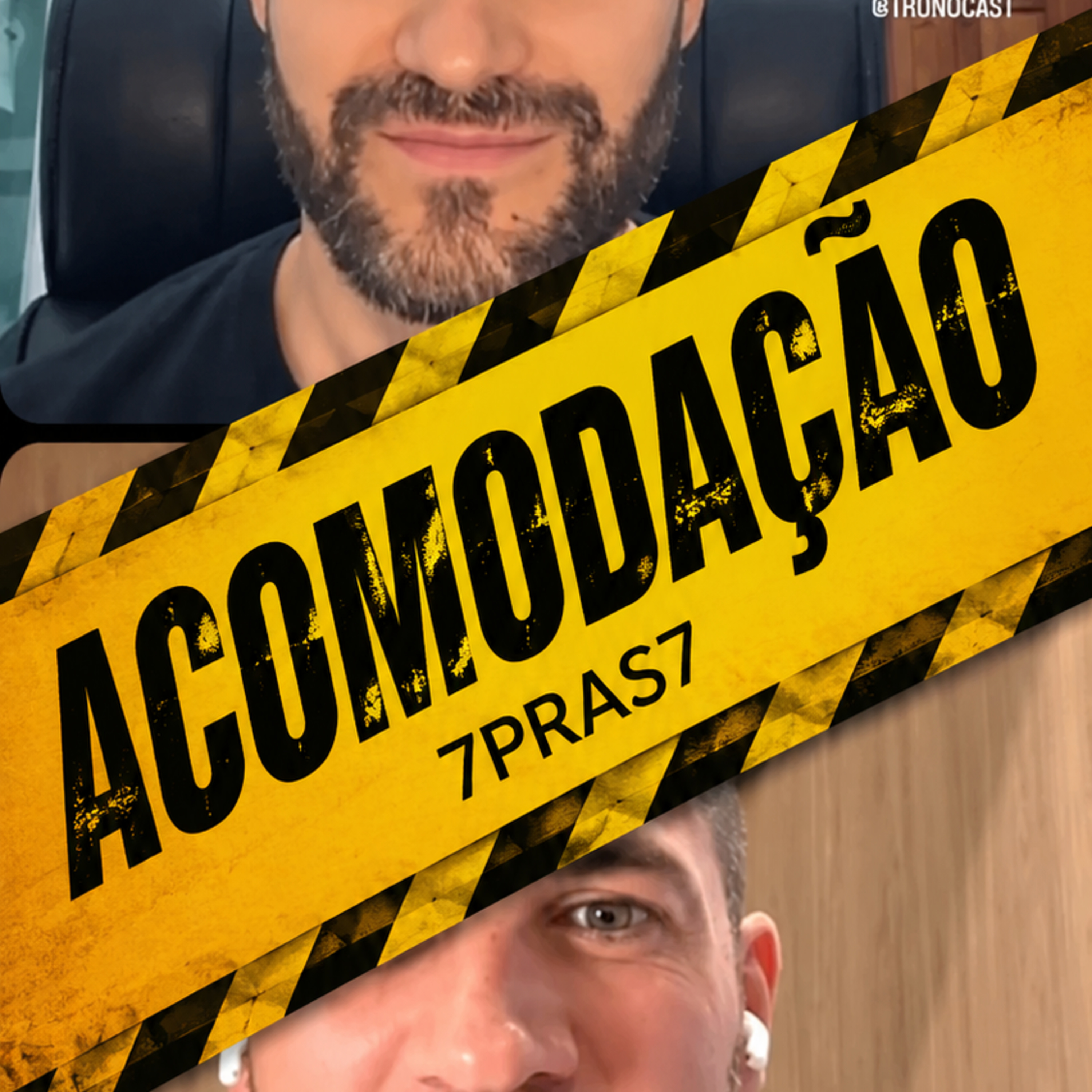 7PRAS7 - Acomodação | TronoCast PodCast episode artwork