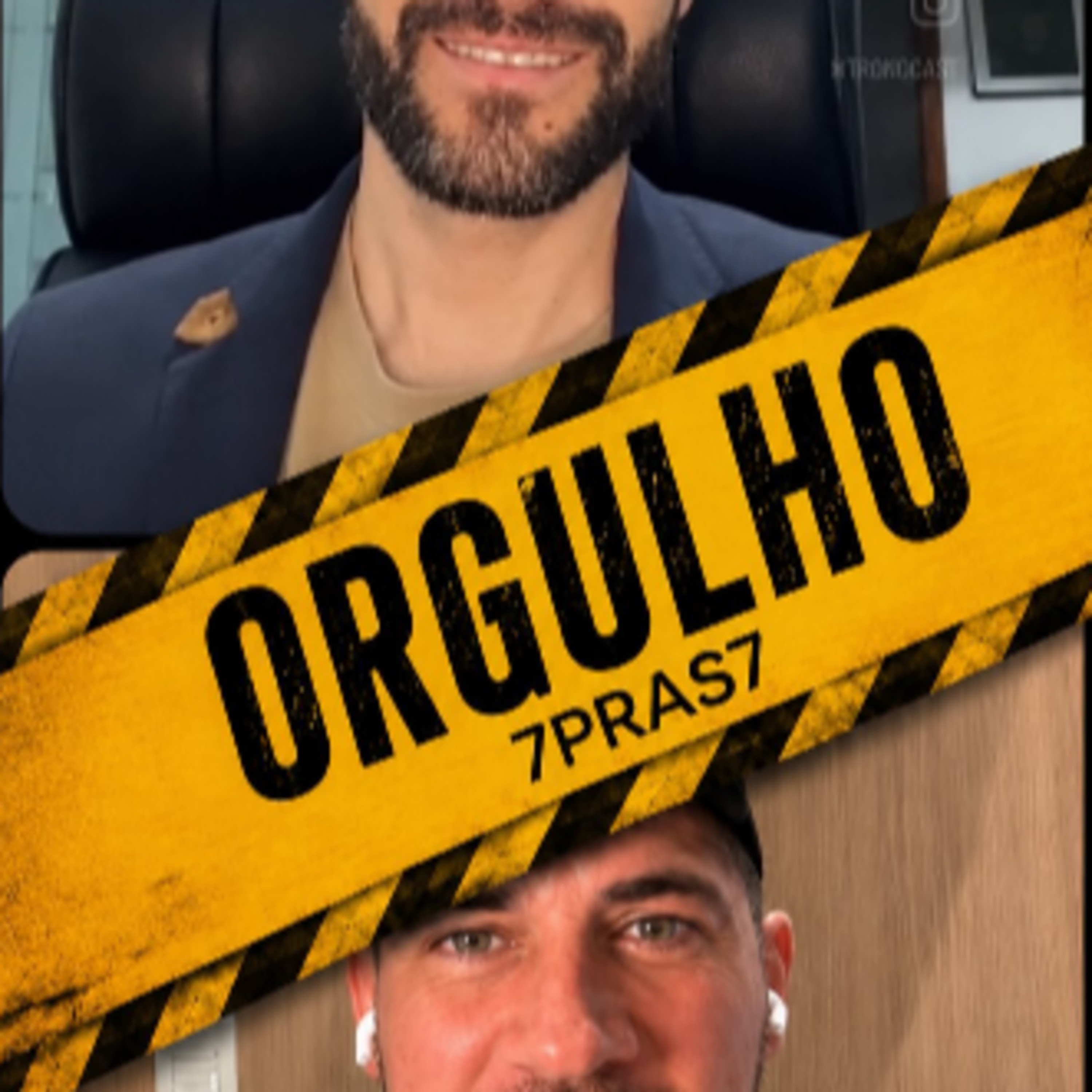 7PRAS7 - Orgulho | TronoCast PodCast episode artwork