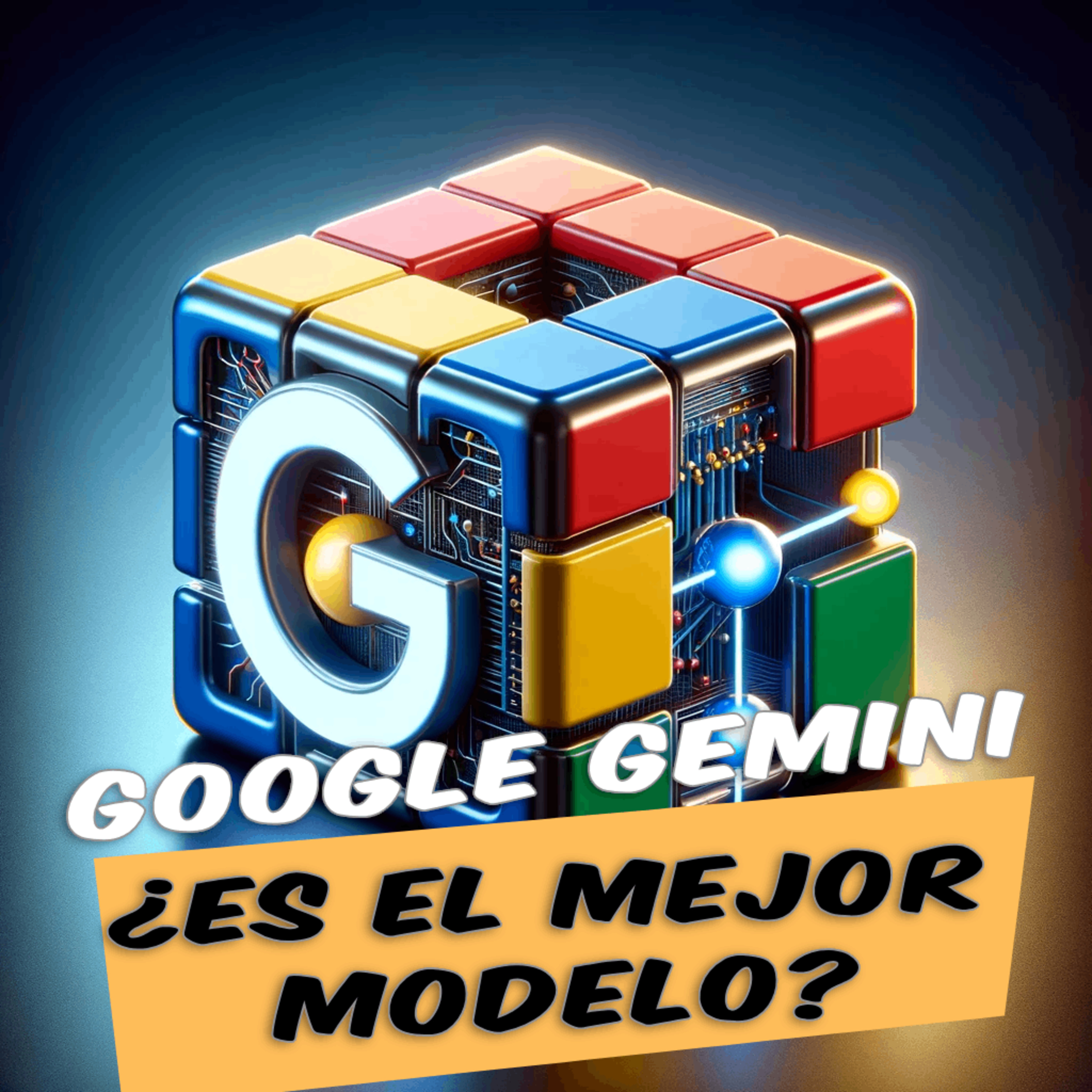 E30 - 🔥 Google Gemini ya está aquí 🔥 ¿El mejor modelo de IA hasta la fecha?