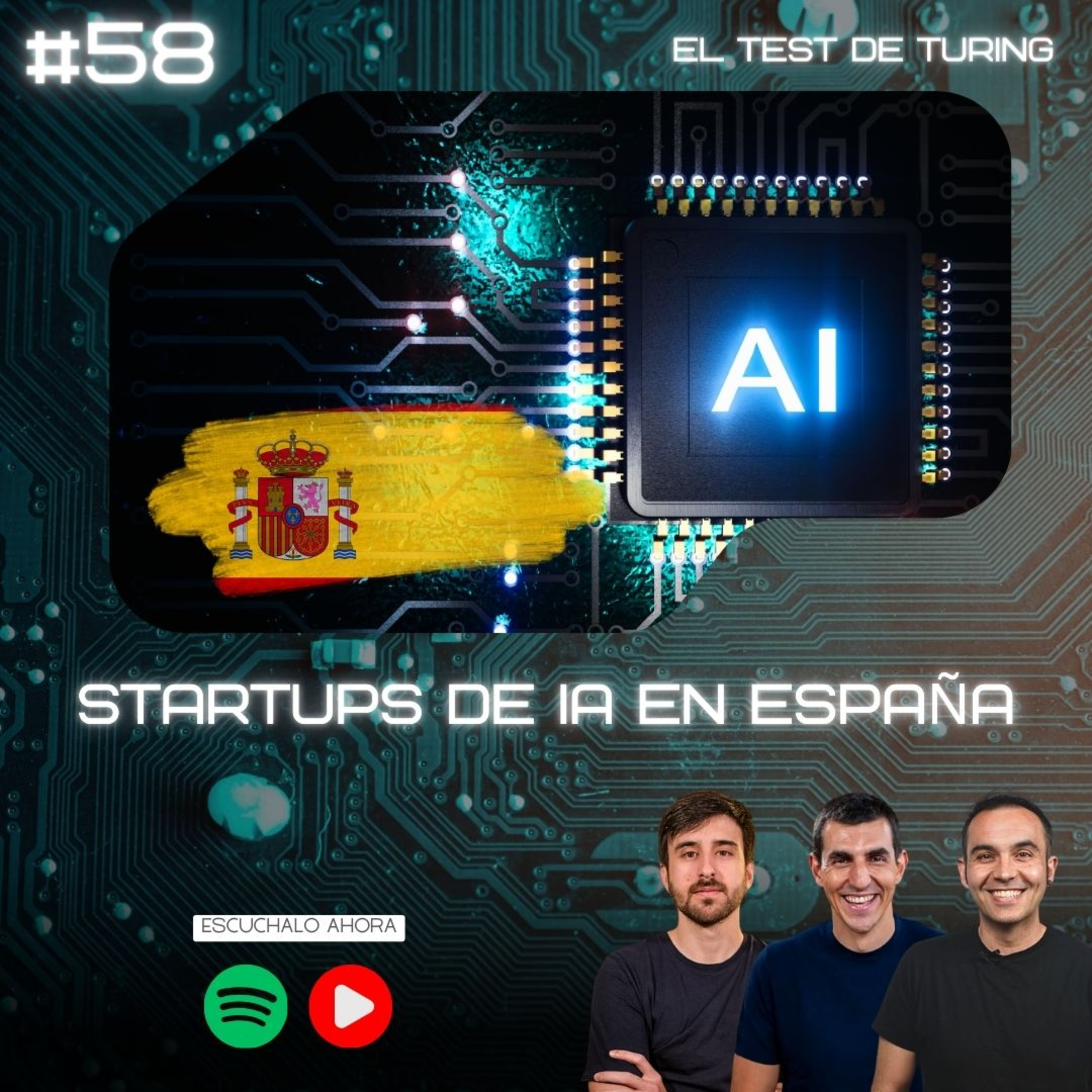 E58 - Startups de IA en España: Cómo están transformando la Industria tecnológica