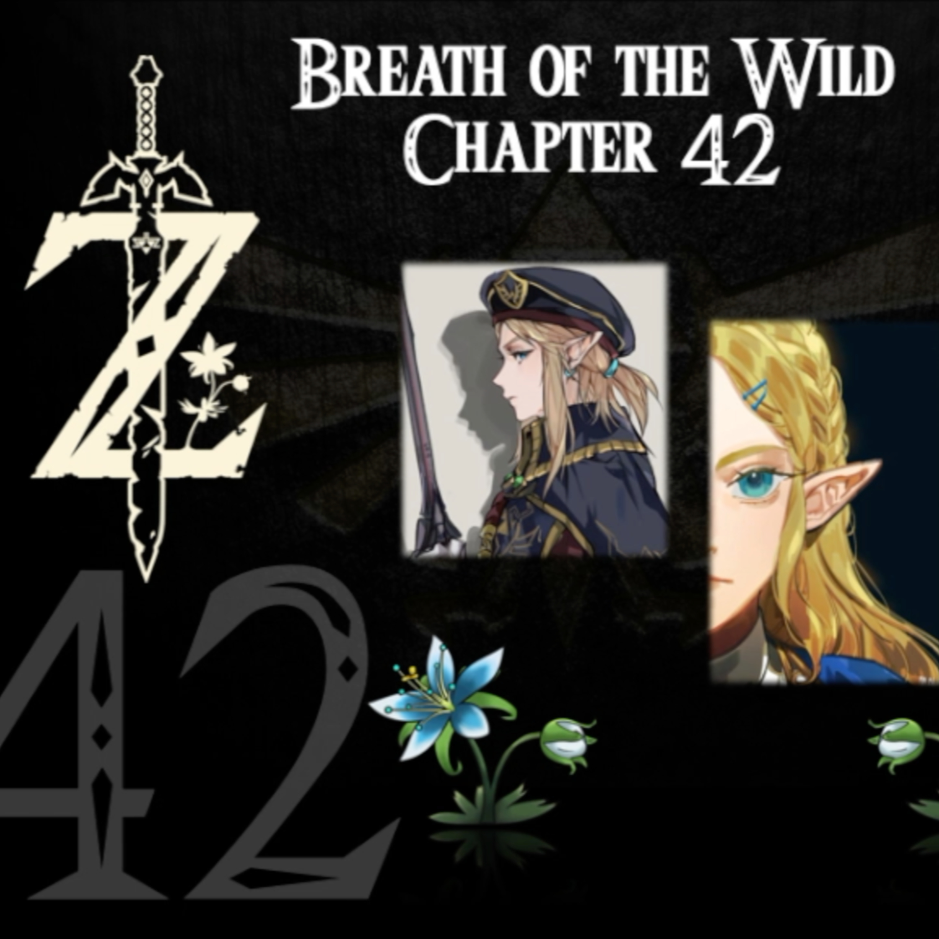 Breath of the Wild- a novelisation by Zed of Ages- Chapter 42 episode artwork