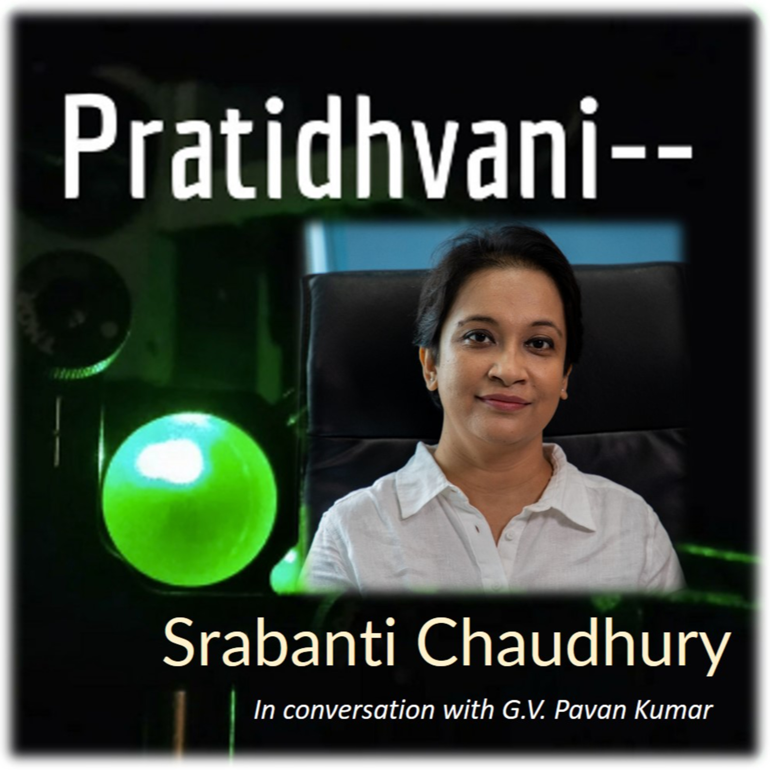 Pratidhvani - Humanizing Science