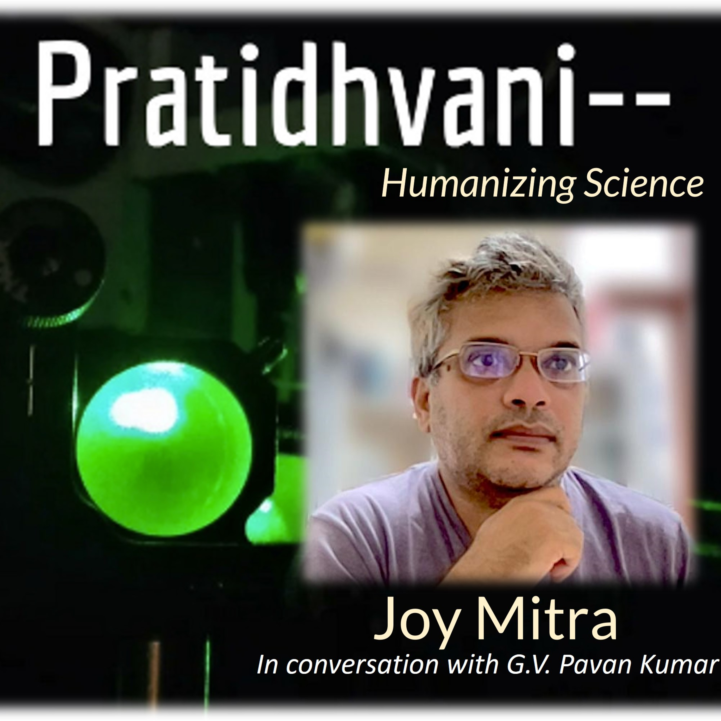 Pratidhvani - Humanizing Science