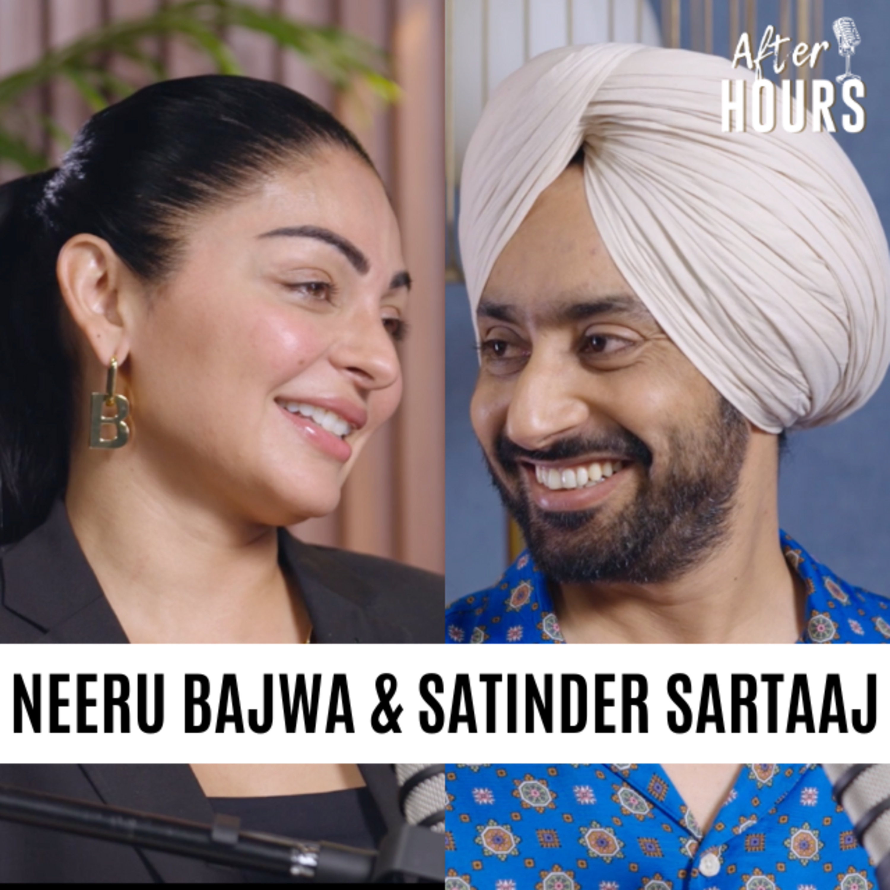 Neeru Bajwa & Satinder Sartaaj | Shayar, Love, Sufism, Punjab | AfterHours With AAE S2 episode artwork