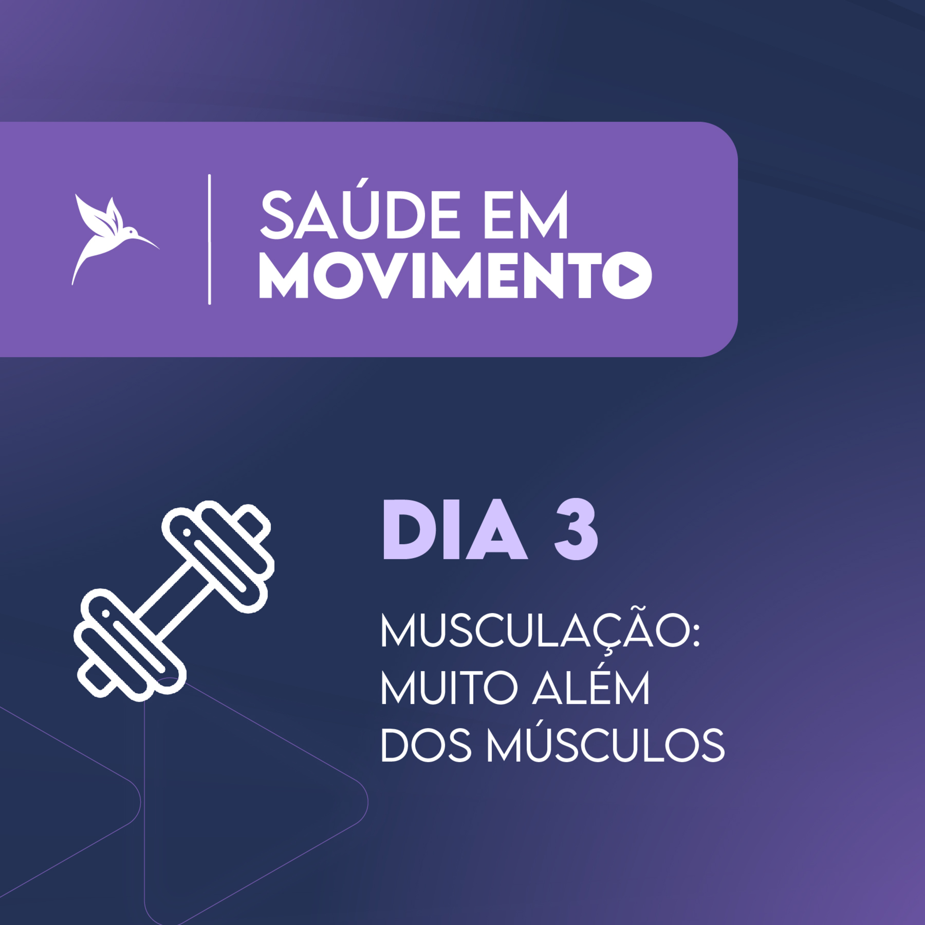 Dia 3: Musculação: Muito além dos músculos, com Andreia Naves episode artwork