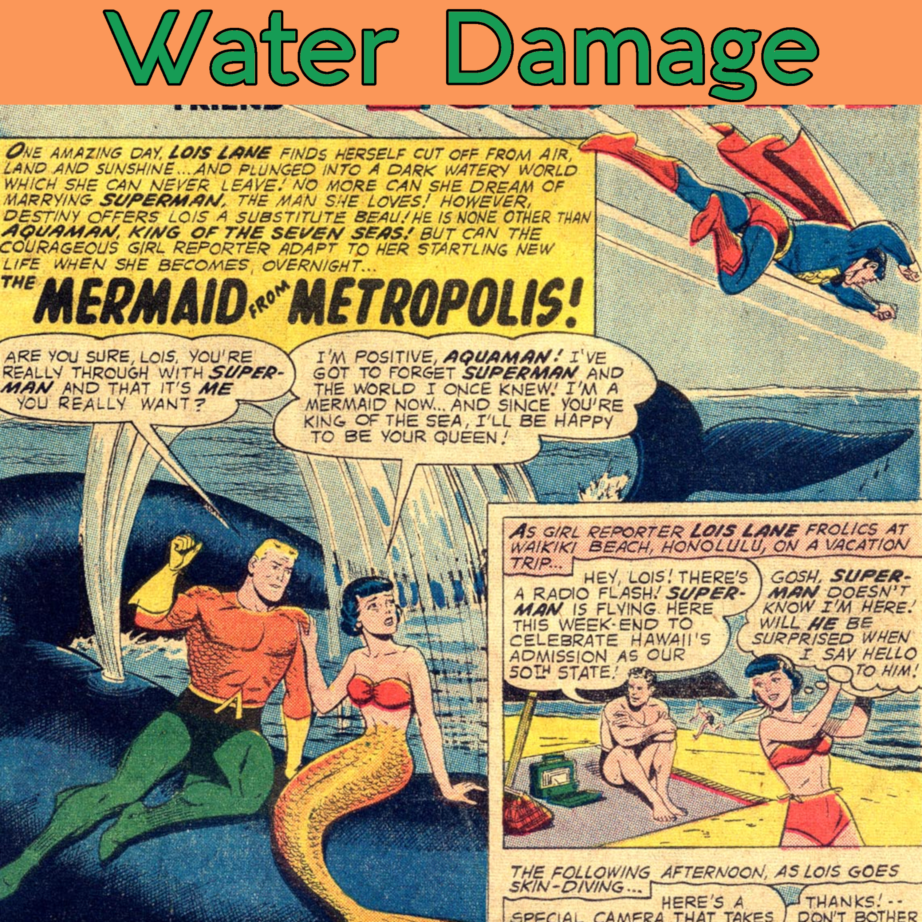 14. Superman's Girlfriend, Lois Lane #12 - "The Mermaid from Metropolis"