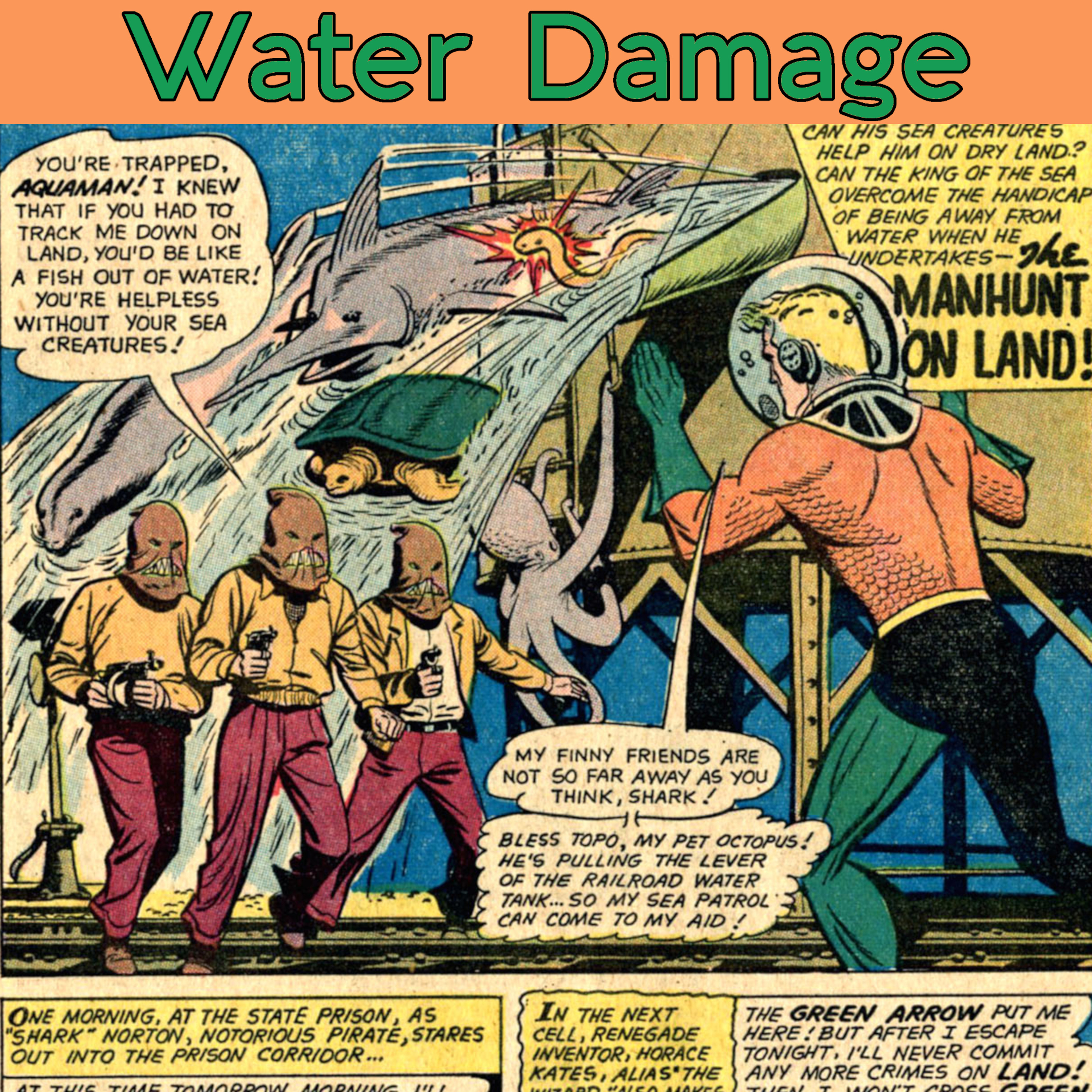 16. Adventure Comics #267 - “The Manhunt on Land!” and "The Underwater Archers!"