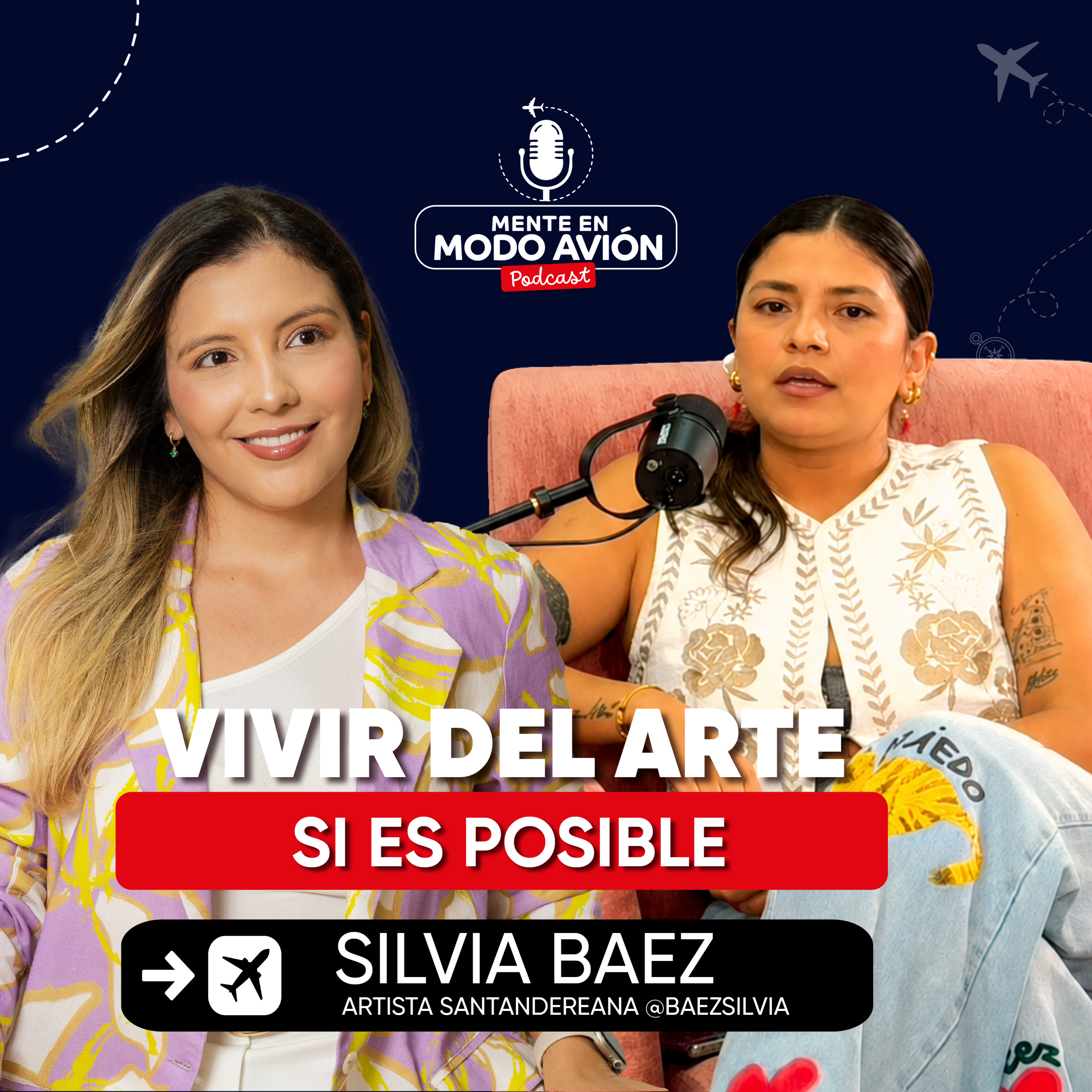 Vivir del arte sí es posible: rompiendo el mito con Silvia Báez