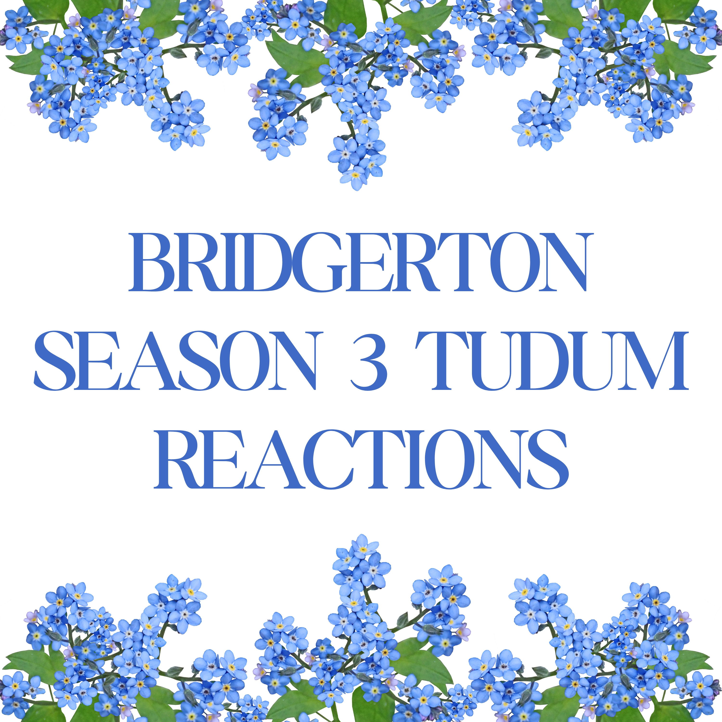 Bridgerton Season 3 Tudum Reactions episode artwork