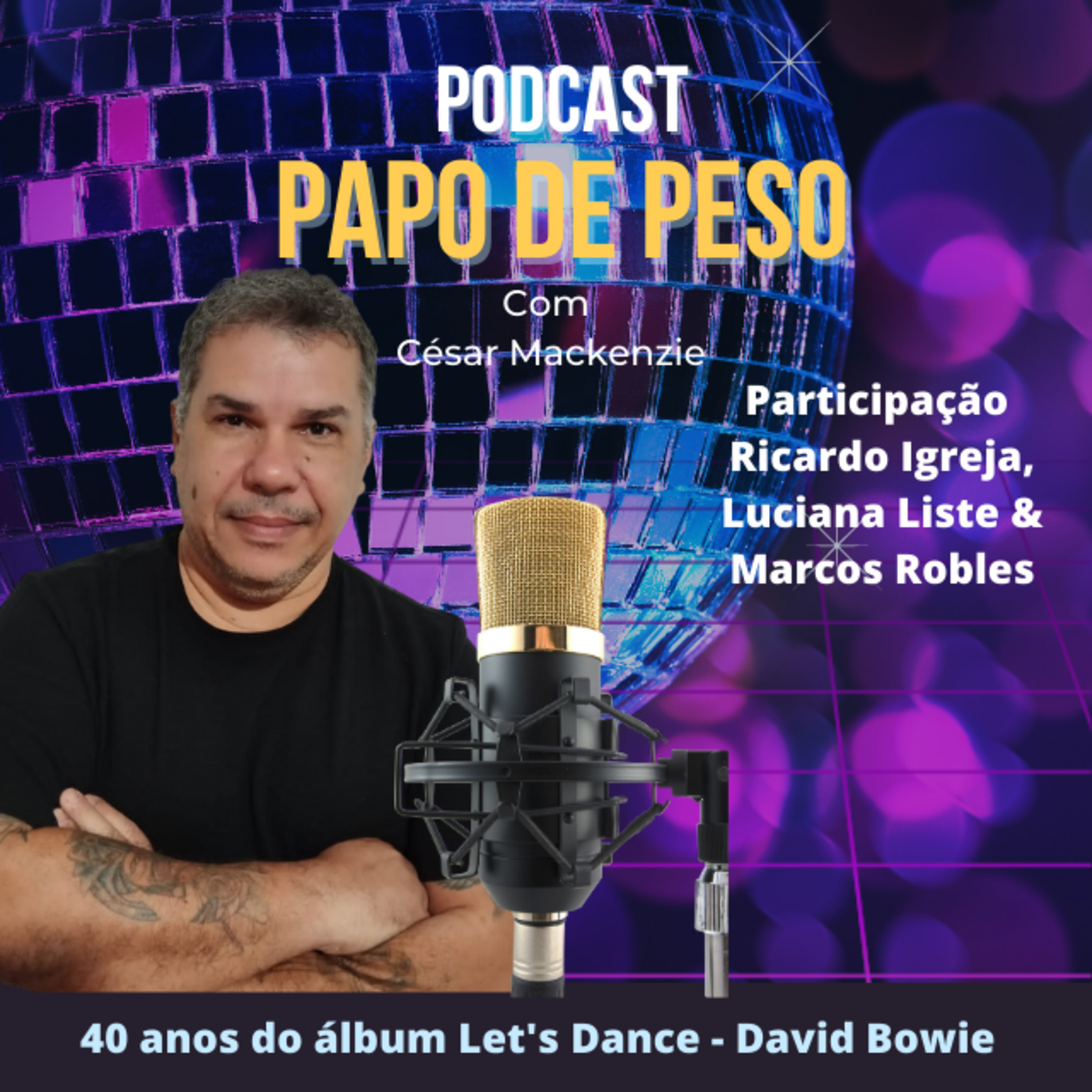 Papo de Peso com César Mackenzie