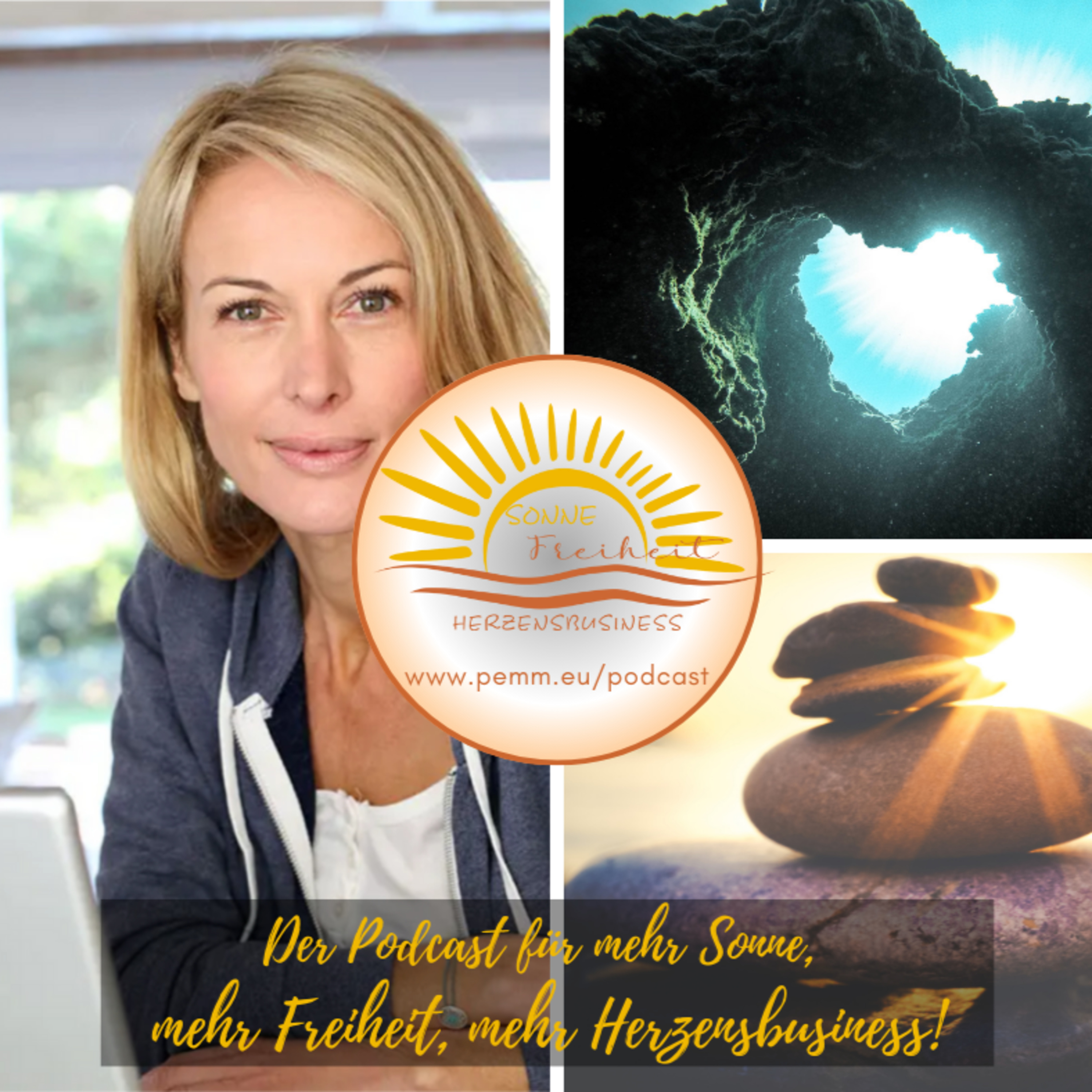 Sonne – Freiheit – Herzensbusiness