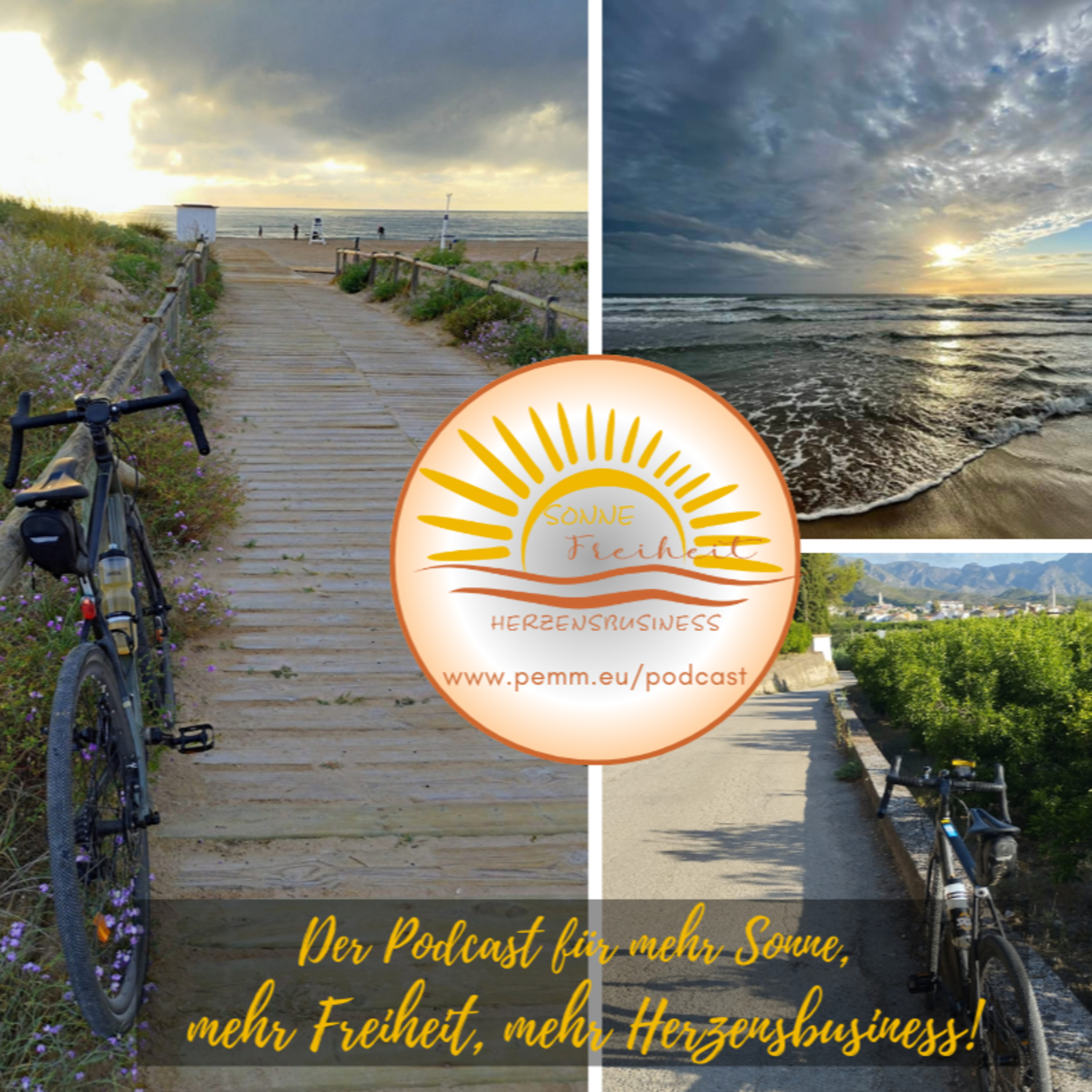Sonne – Freiheit – Herzensbusiness