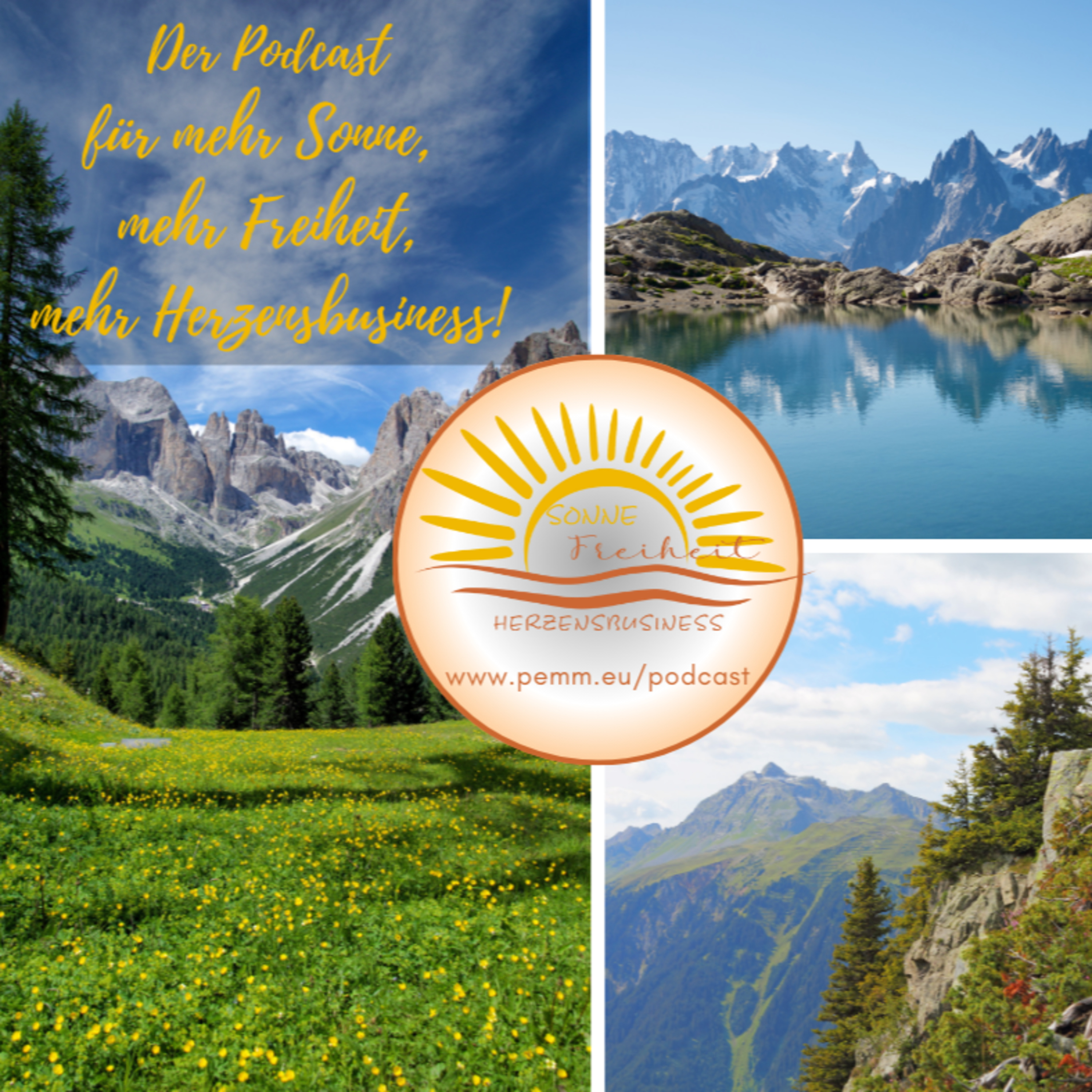 Sonne – Freiheit – Herzensbusiness