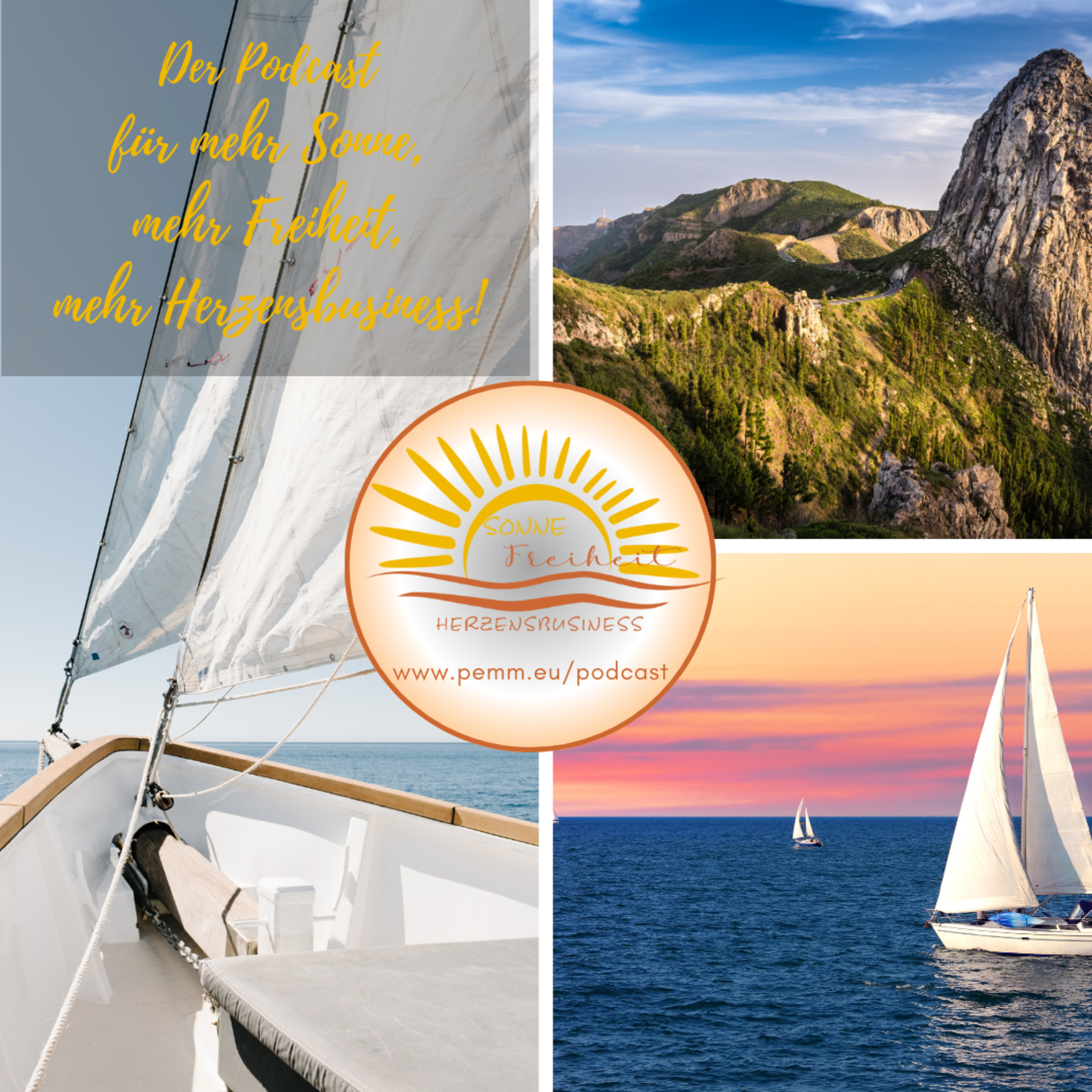 Sonne – Freiheit – Herzensbusiness