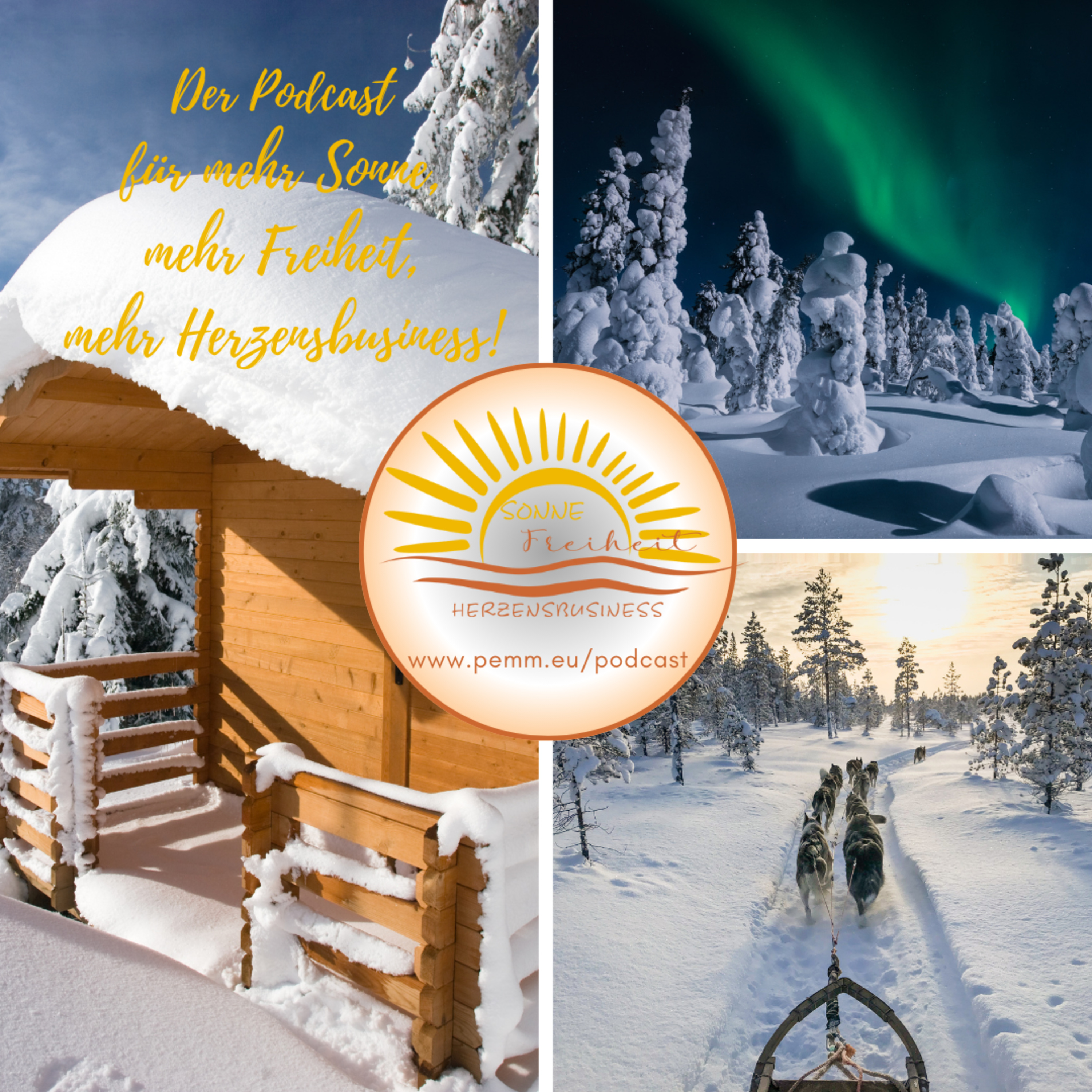 Sonne – Freiheit – Herzensbusiness